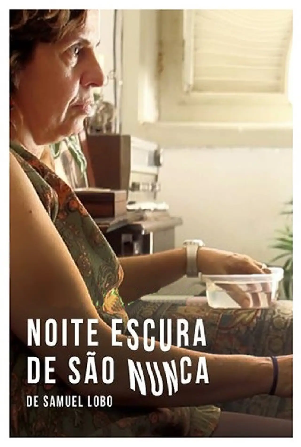 Постер к фильму "Noite Escura de São Nunca"
