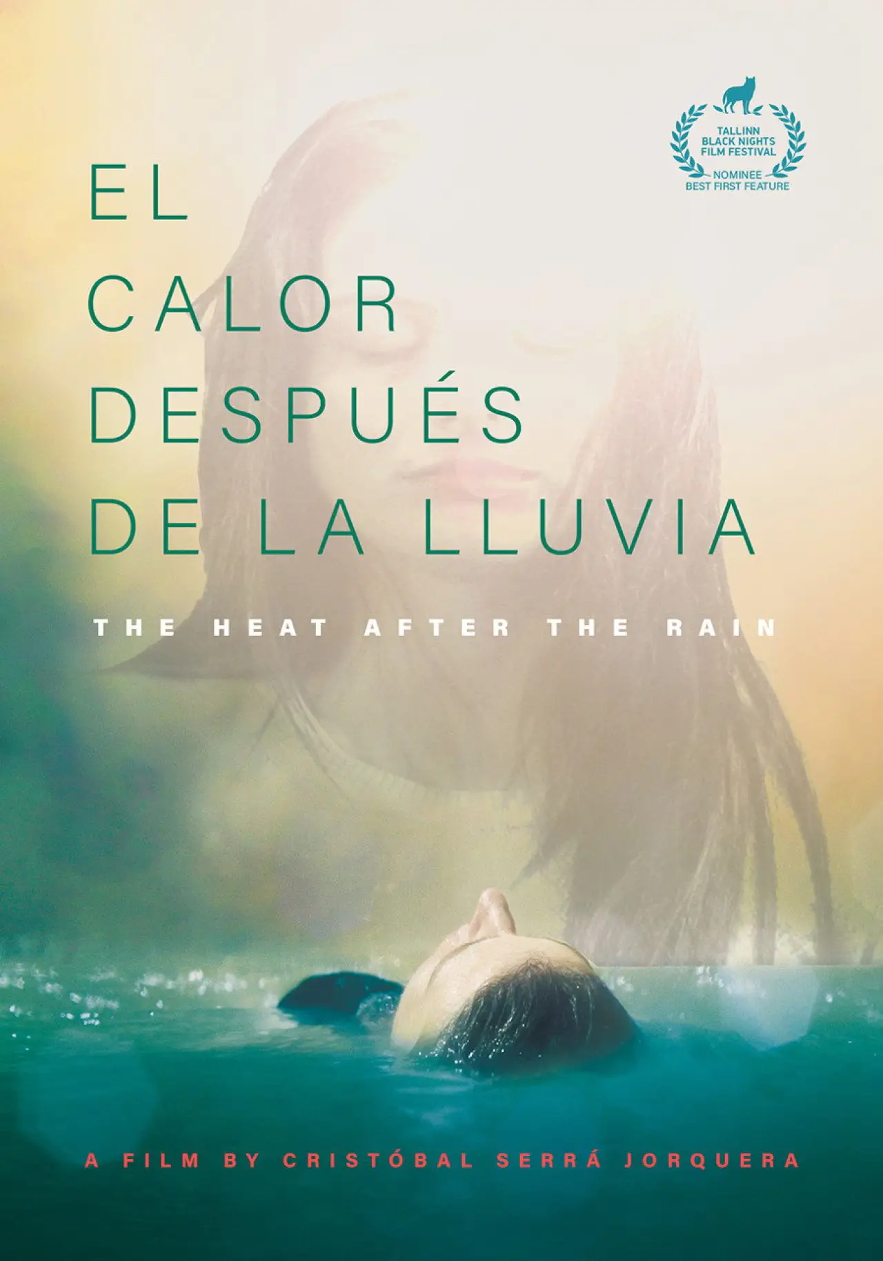 Постер к фильму "El Calor Después De La Lluvia"