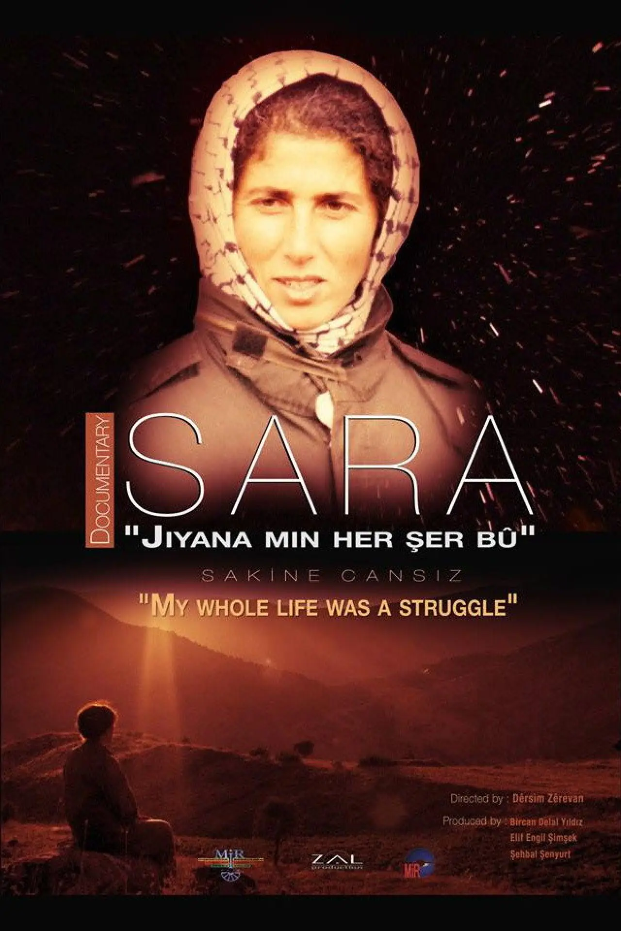 Постер к фильму "Sara - "Jiyana min her şer bû""