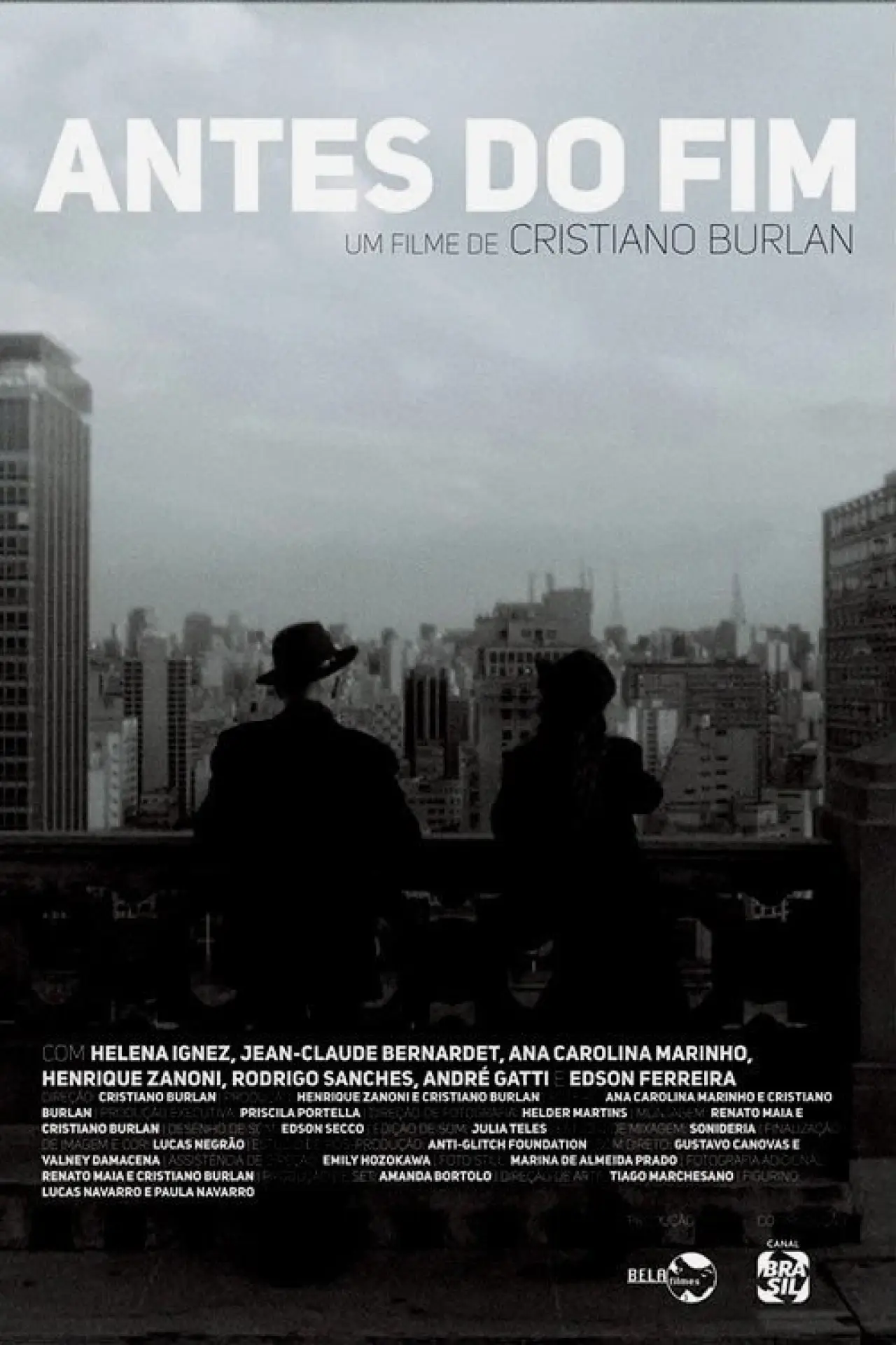 Постер к фильму "Antes do Fim"