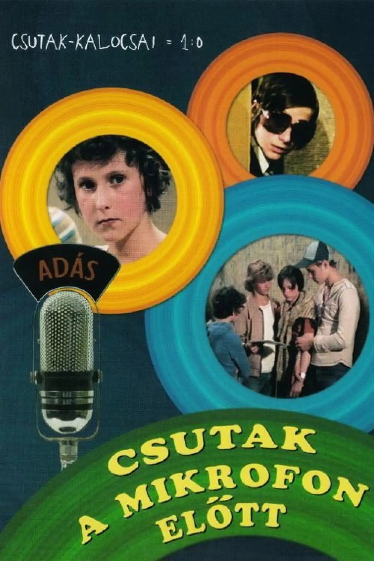 Постер к фильму "Csutak a mikrofon elött"
