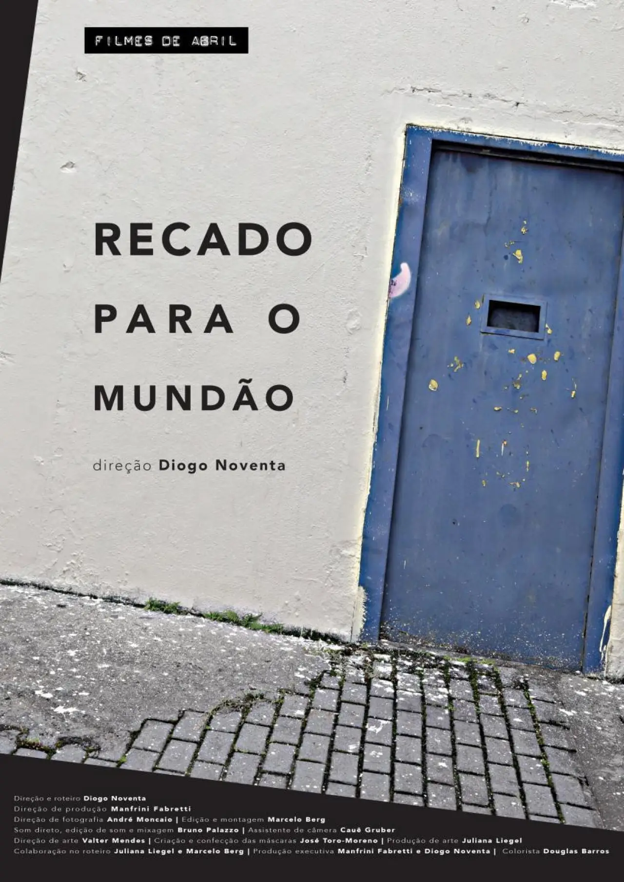 Постер к фильму "Recado Para o Mundão"