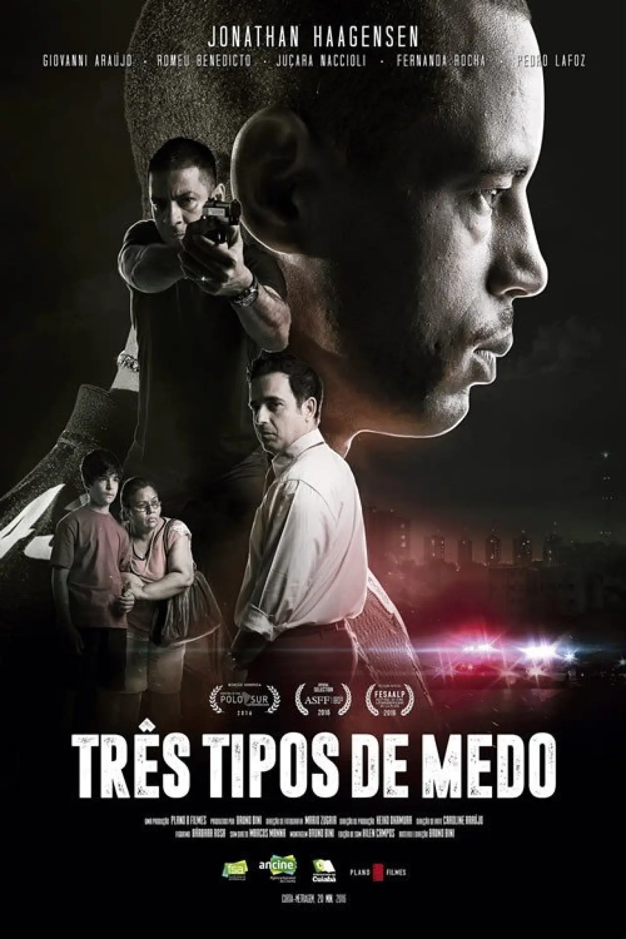 Постер к фильму "Três Tipos de Medo"