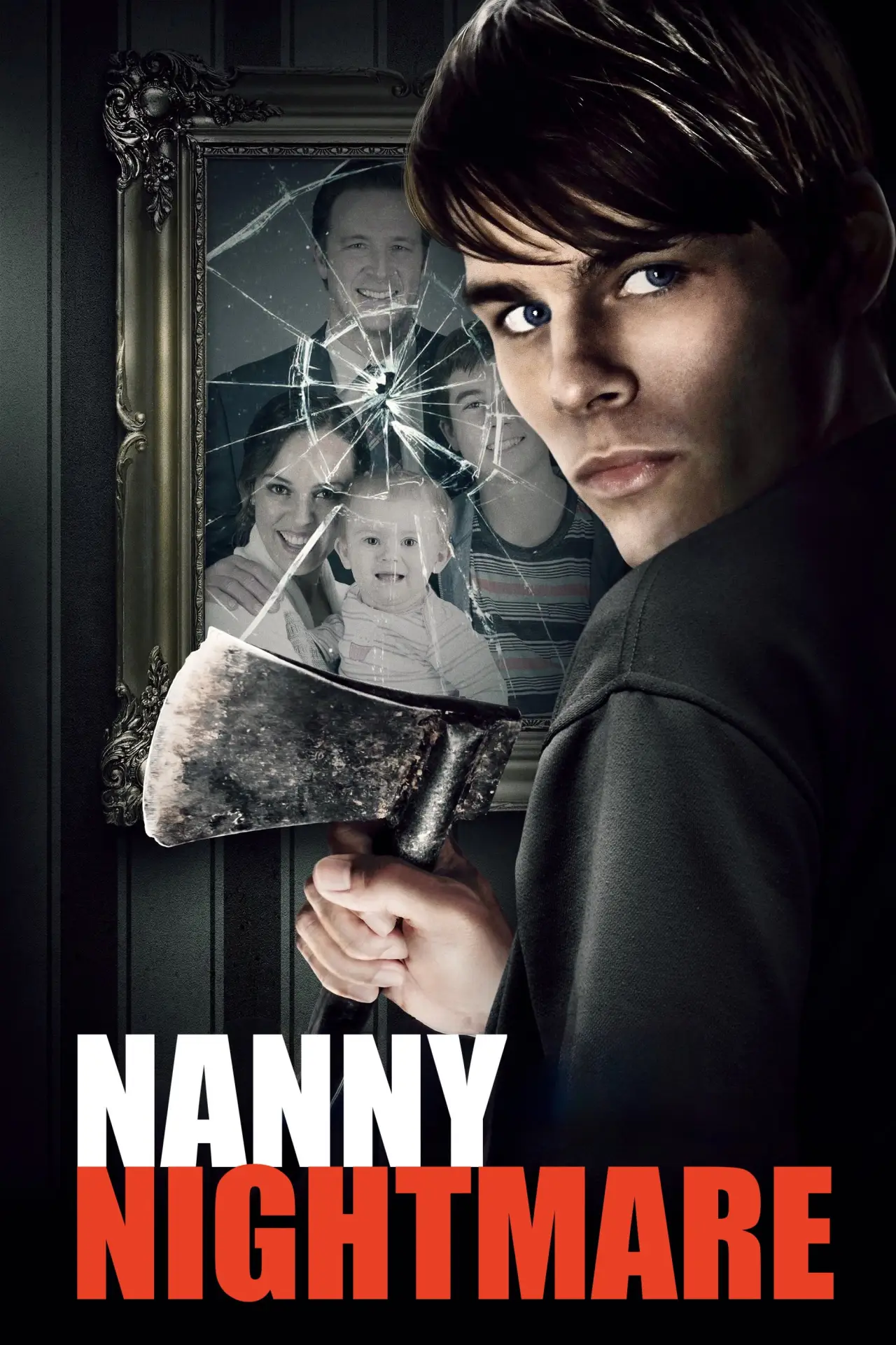 Постер к фильму "Nanny Nightmare"