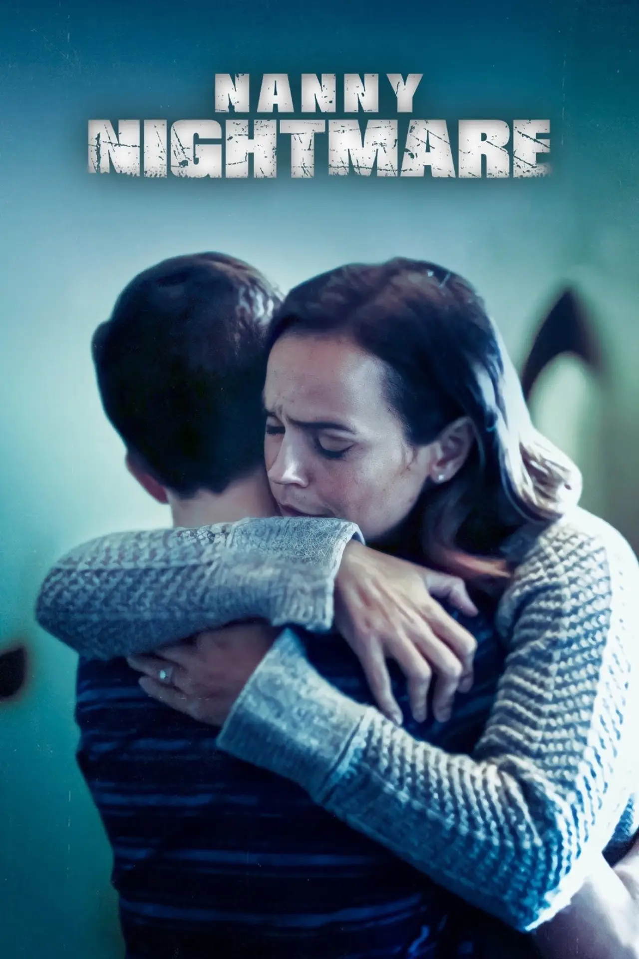 Постер к фильму "Nanny Nightmare"