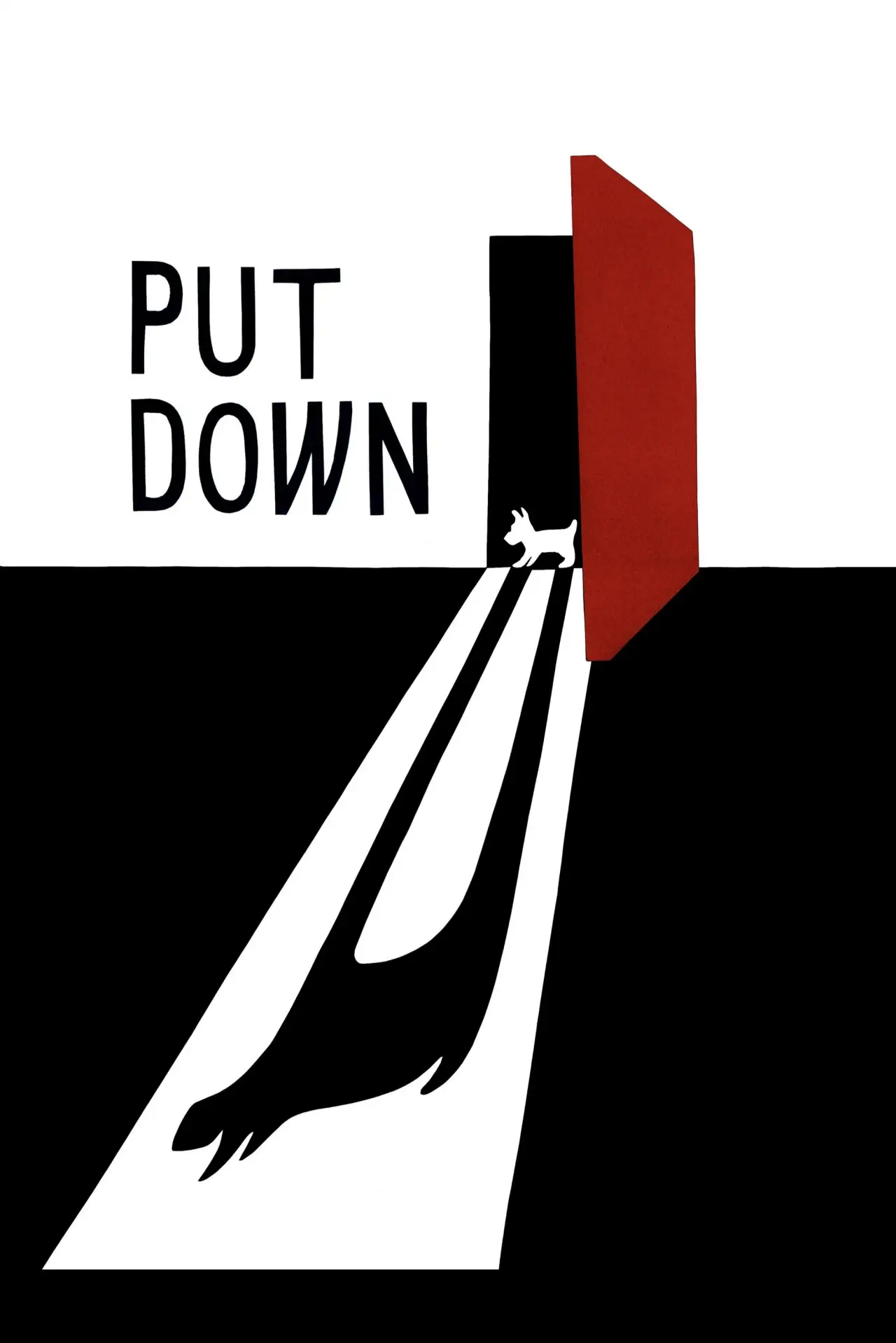 Постер к фильму "Put Down"