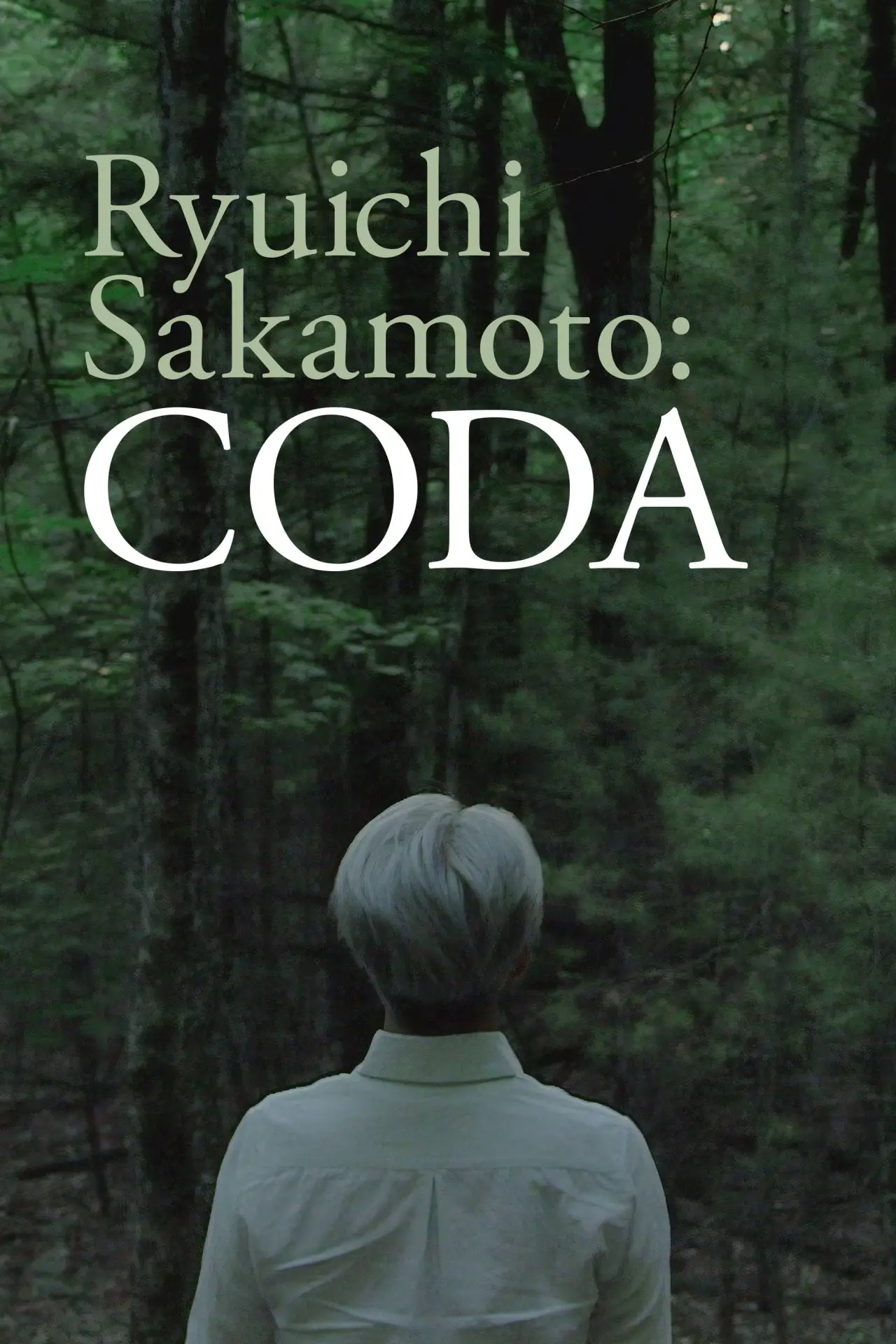 Постер к фильму "Ryuichi Sakamoto: CODA"