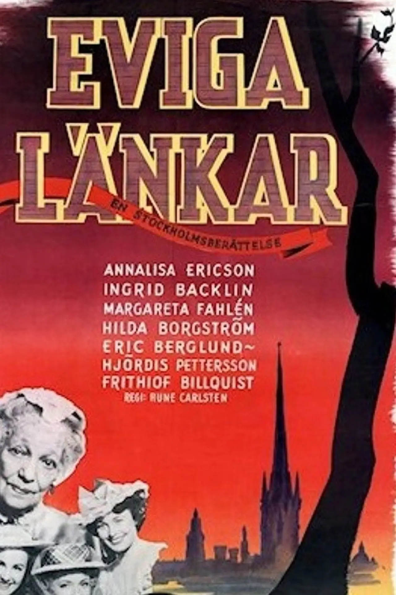 Постер к фильму "Eviga länkar"