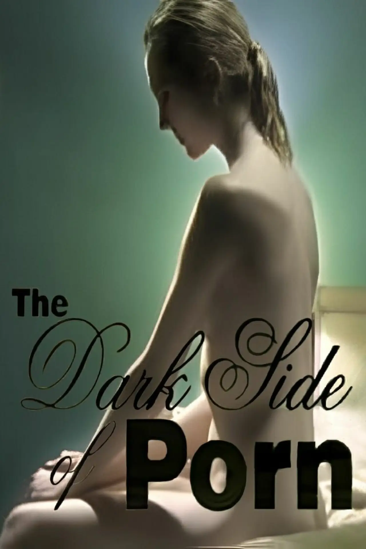 Постер к фильму "The Dark Side of Porn: The Real Animal Farm"