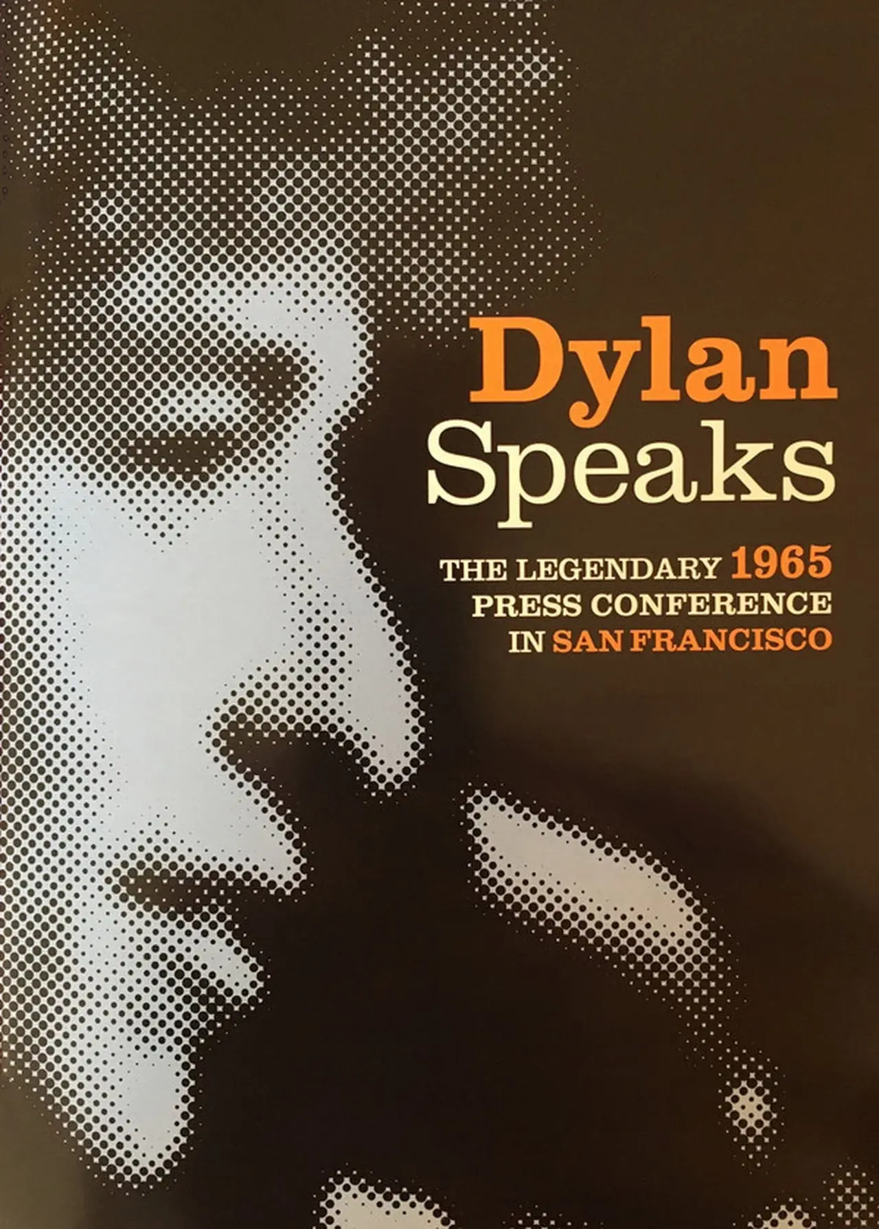 Постер к фильму "Dylan Speaks"