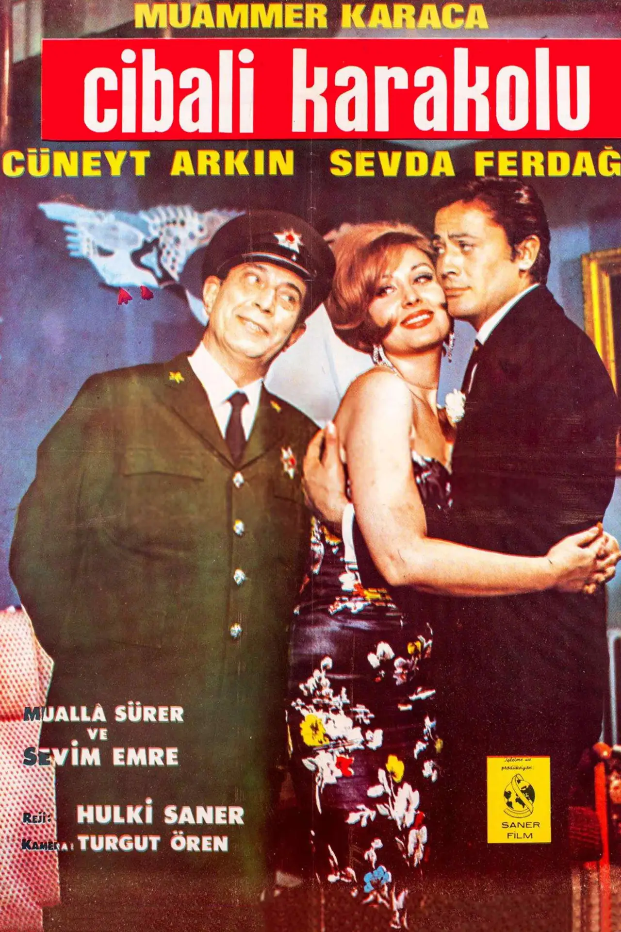 Постер к фильму "Cibali Karakolu"