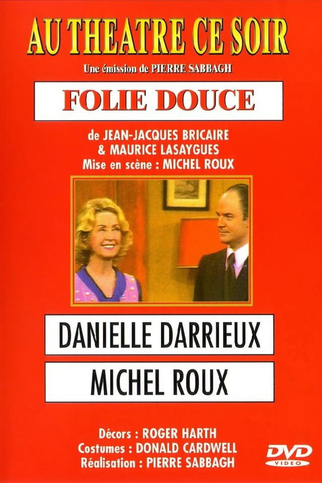 Постер к фильму "Folie douce"