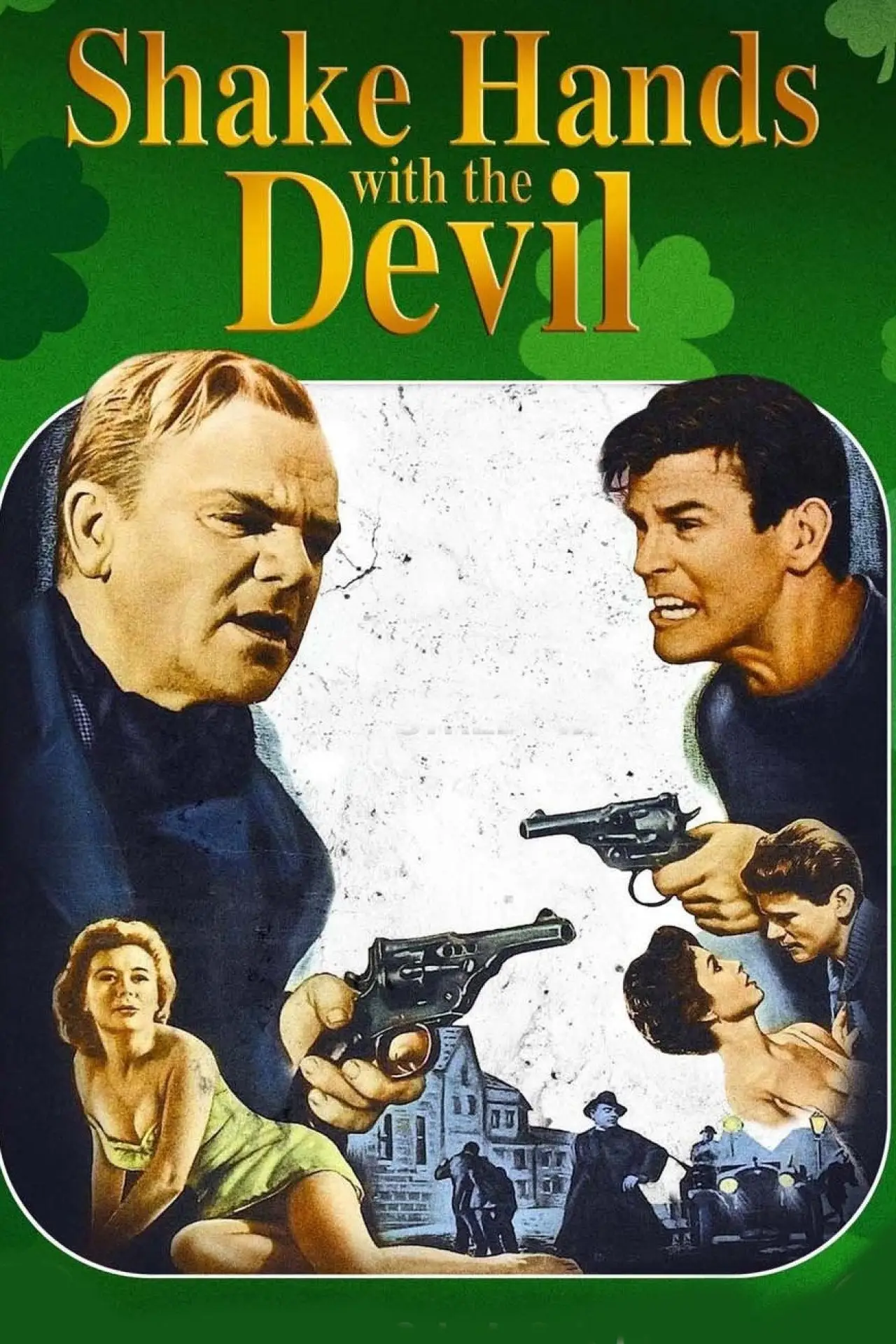 Постер к фильму "Shake Hands with the Devil"
