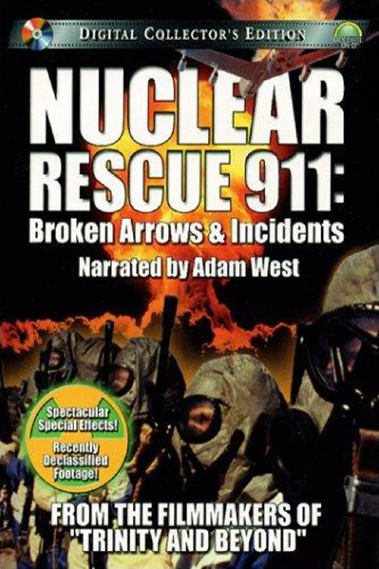 Постер к фильму "Nuclear Rescue 911: Broken Arrows & Incidents"