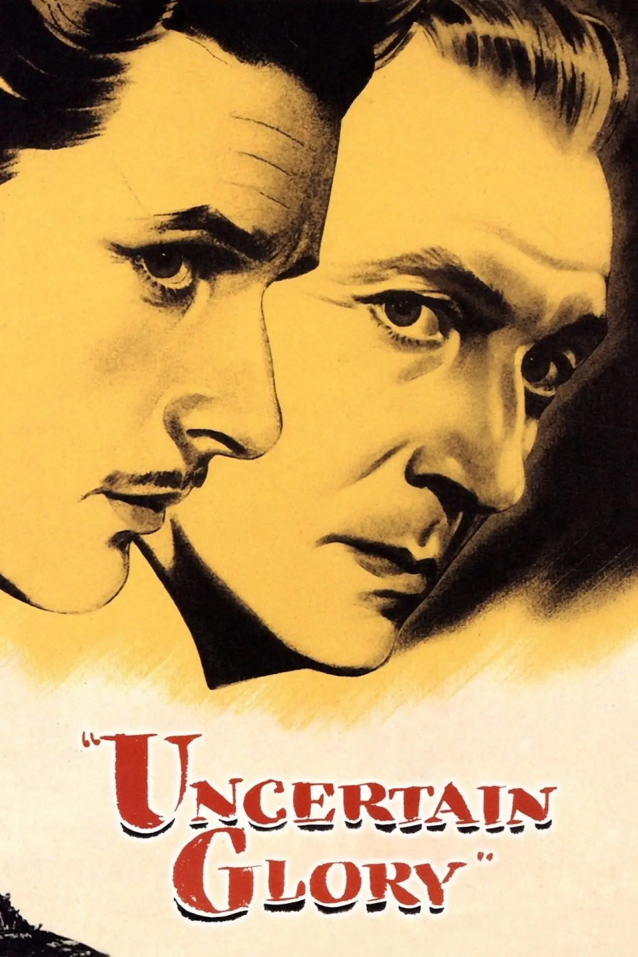 Постер к фильму "Uncertain Glory"
