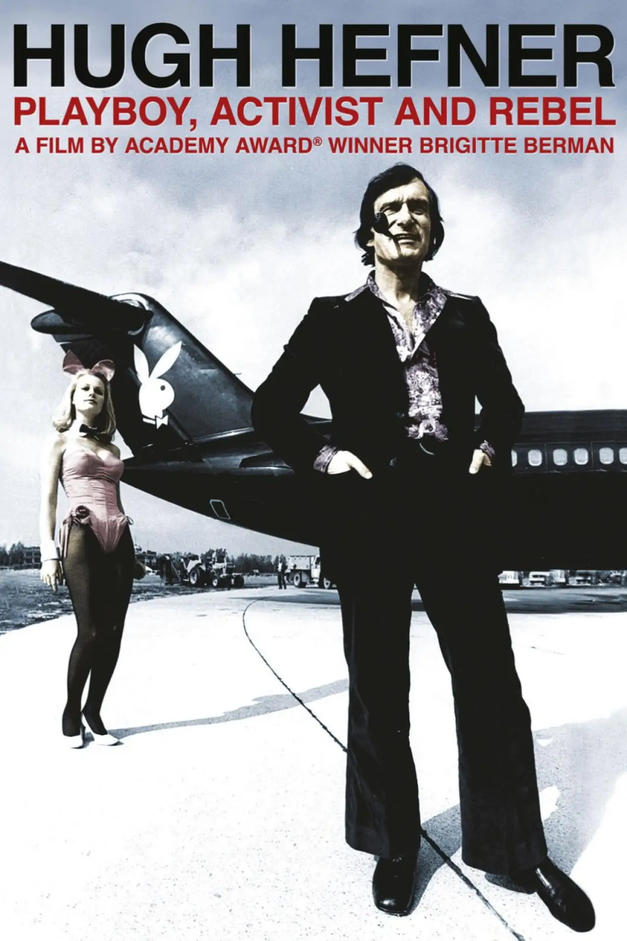 Постер к фильму "Hugh Hefner: Playboy, Activist and Rebel"