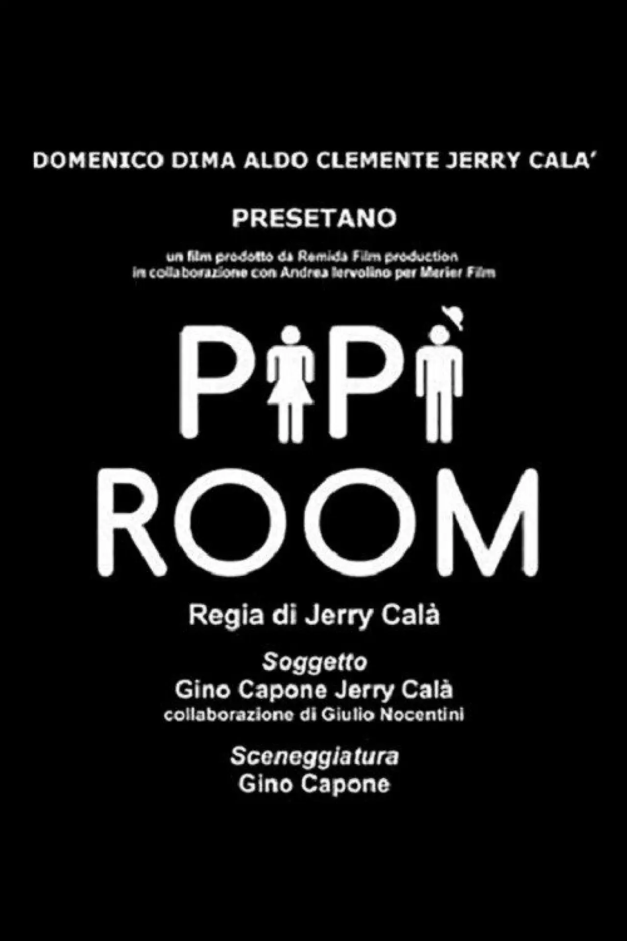 Постер к фильму "Pipì Room"