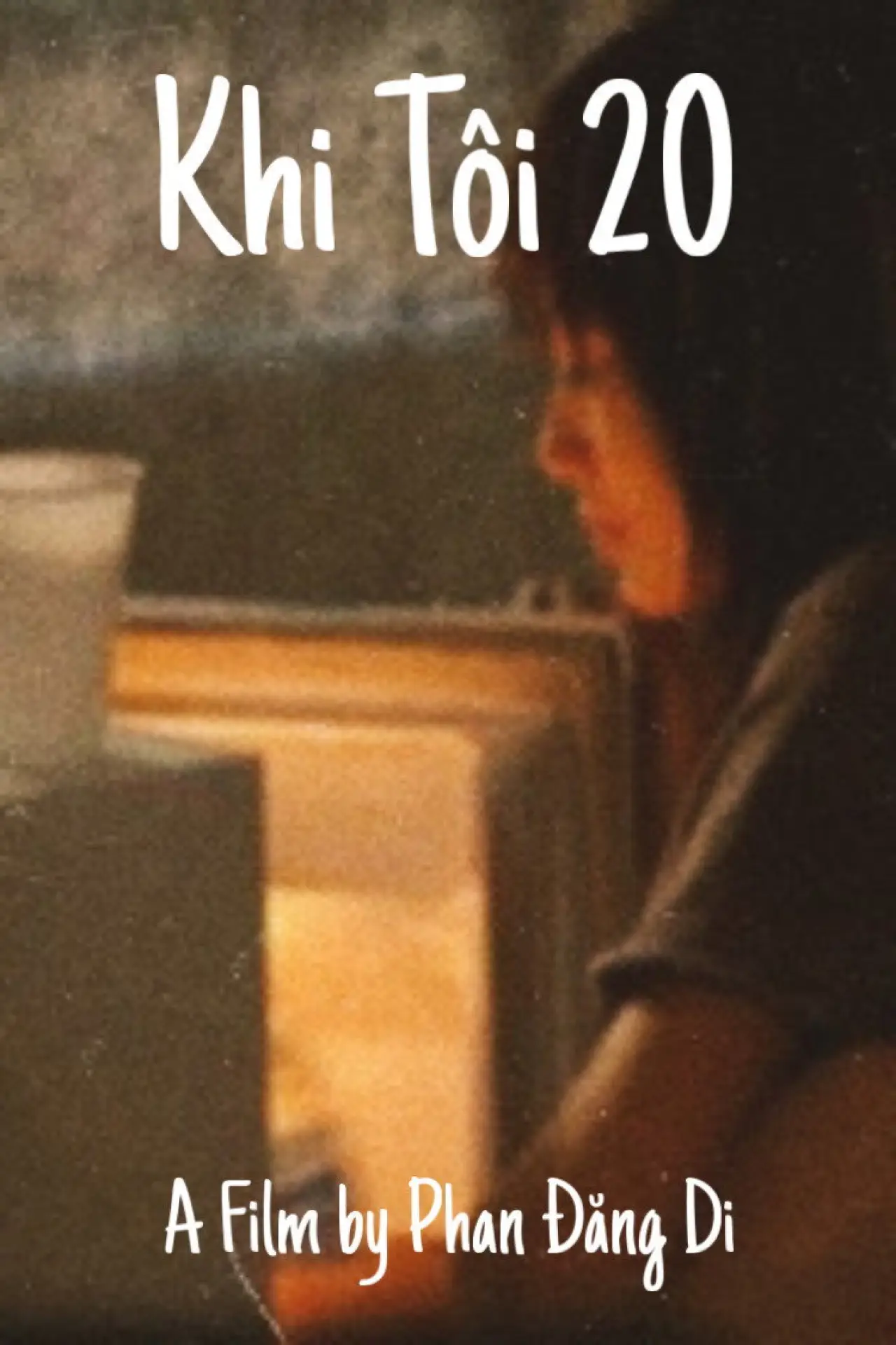 Постер к фильму "Khi Tôi 20"