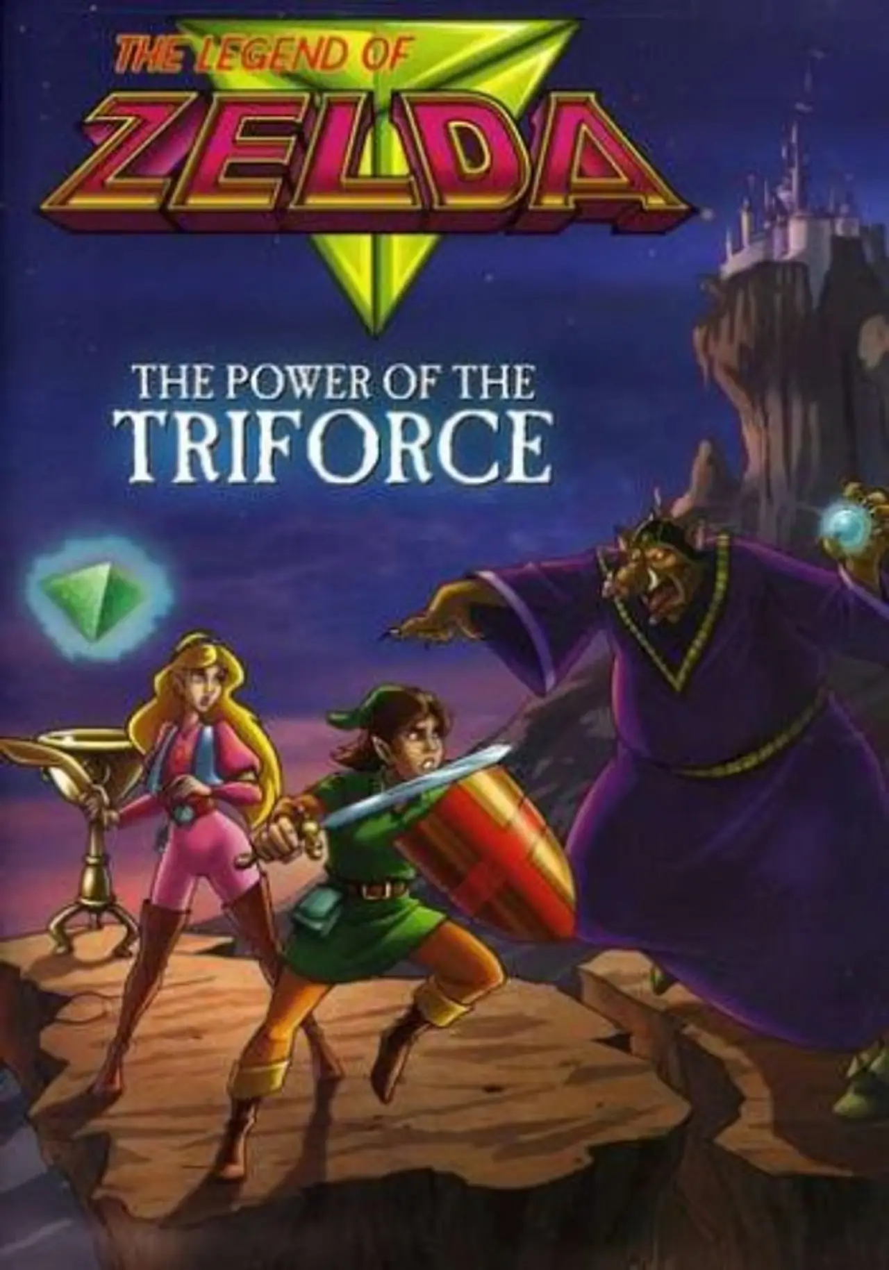 Постер к фильму "The Legend of Zelda: The Power of the Triforce"