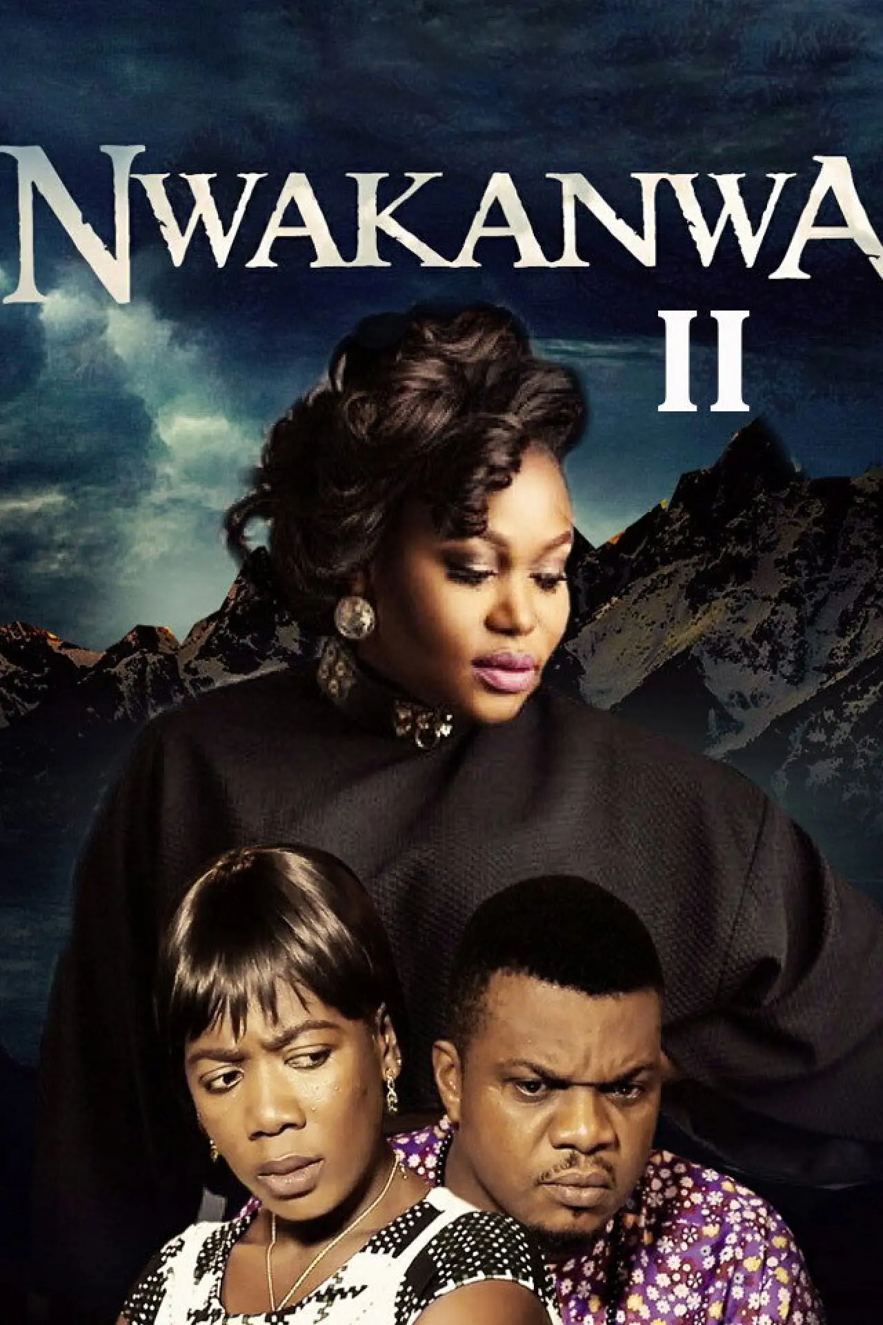 Постер к фильму "Nwakanwa II"