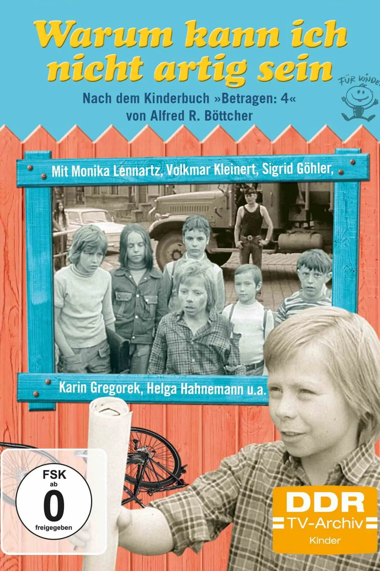 Постер к фильму "Warum kann ich nicht artig sein?"