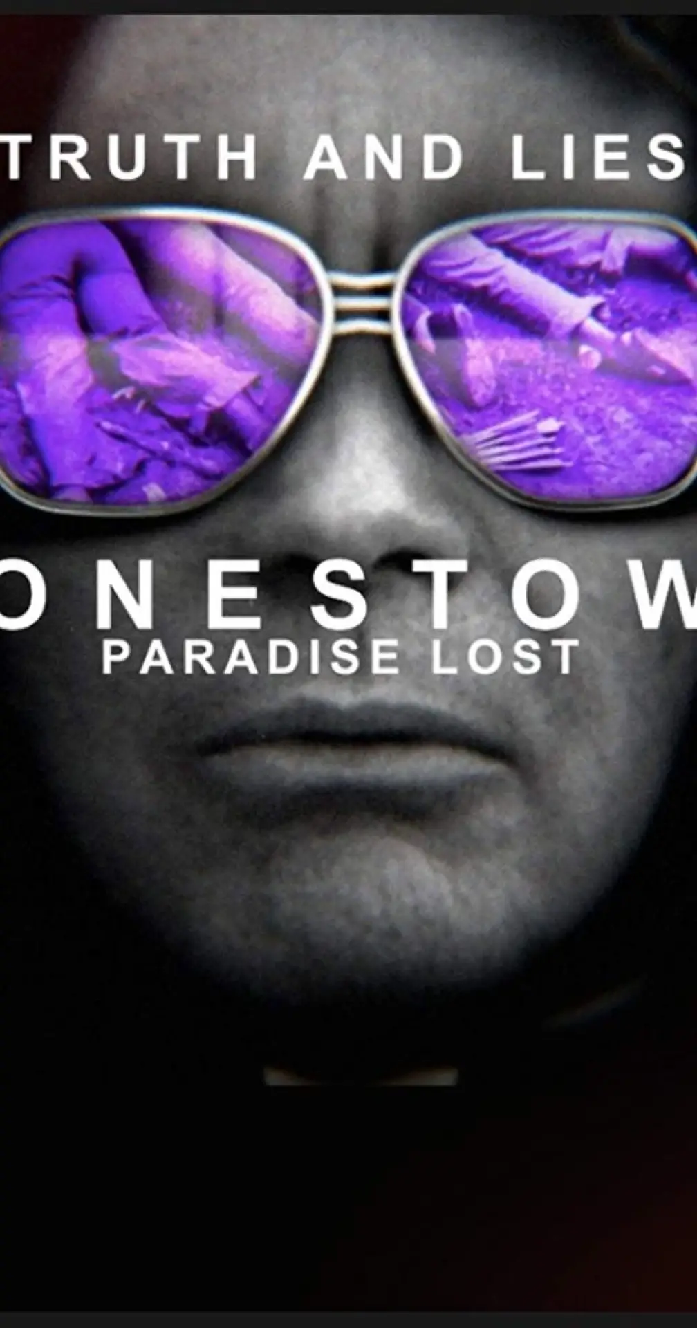 Постер к фильму "Truth and Lies: Jonestown, Paradise Lost"