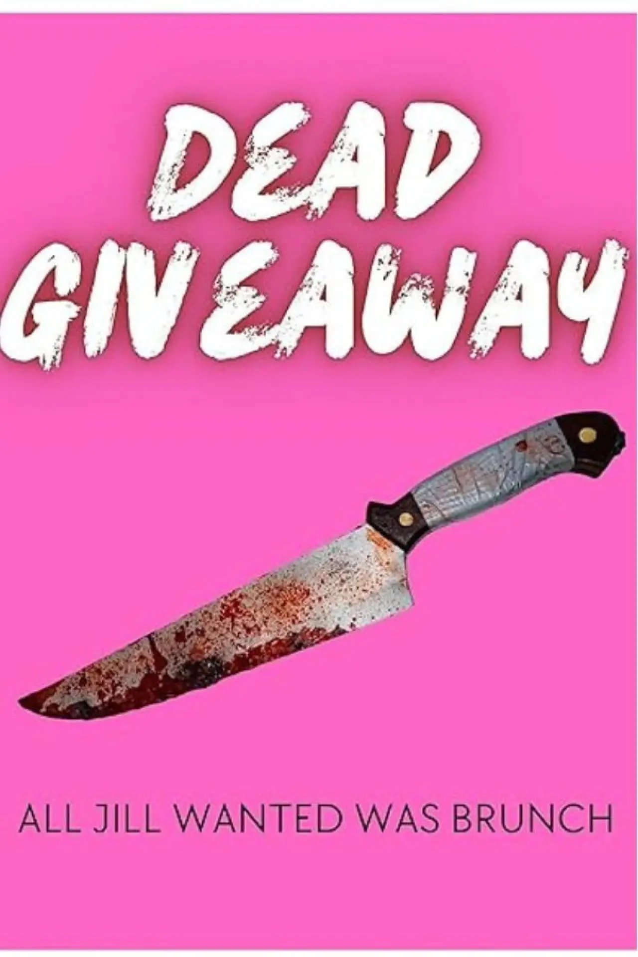 Постер к фильму "Dead Giveaway"