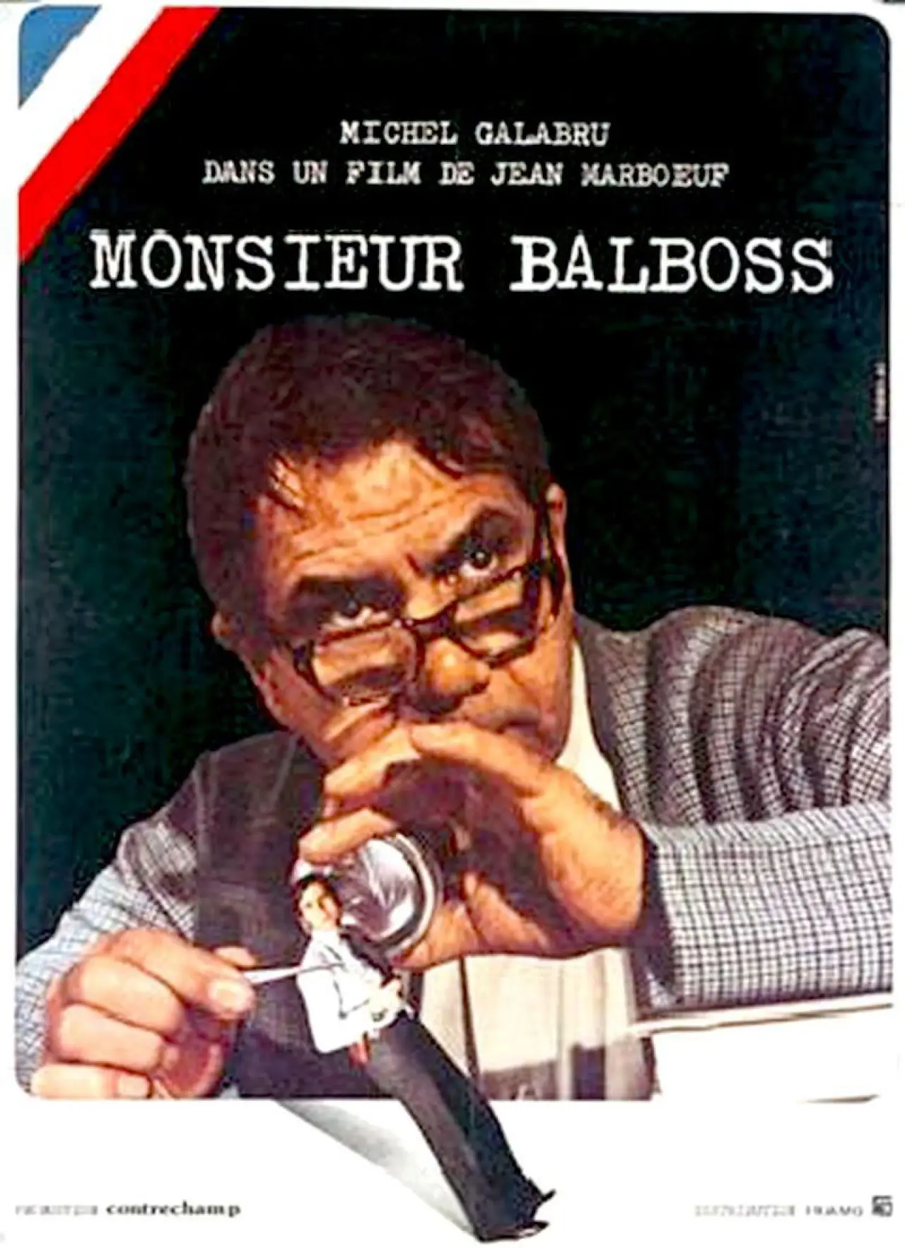 Постер к фильму "Monsieur Balboss"