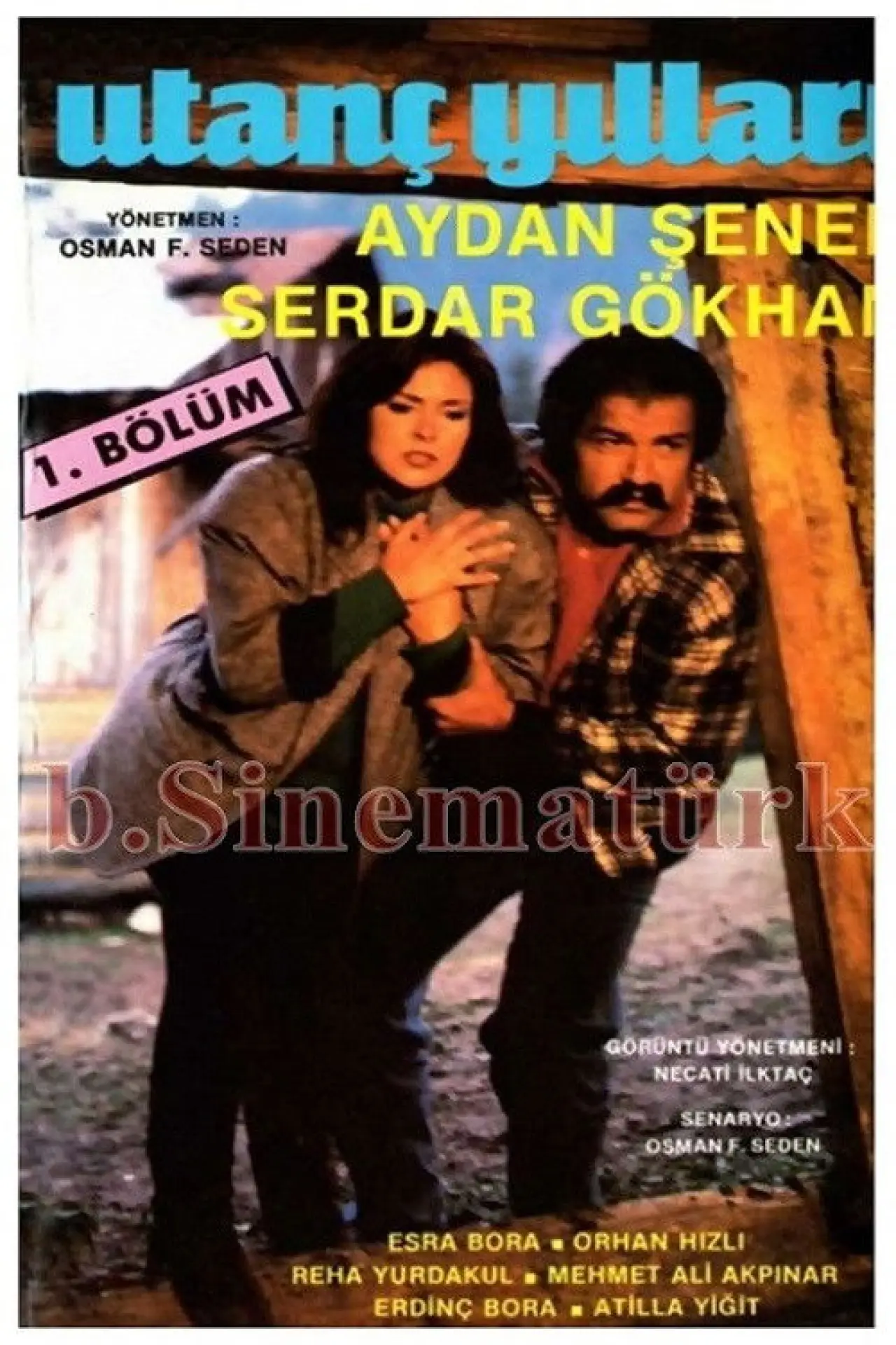 Постер к фильму "Utanç Yılları"