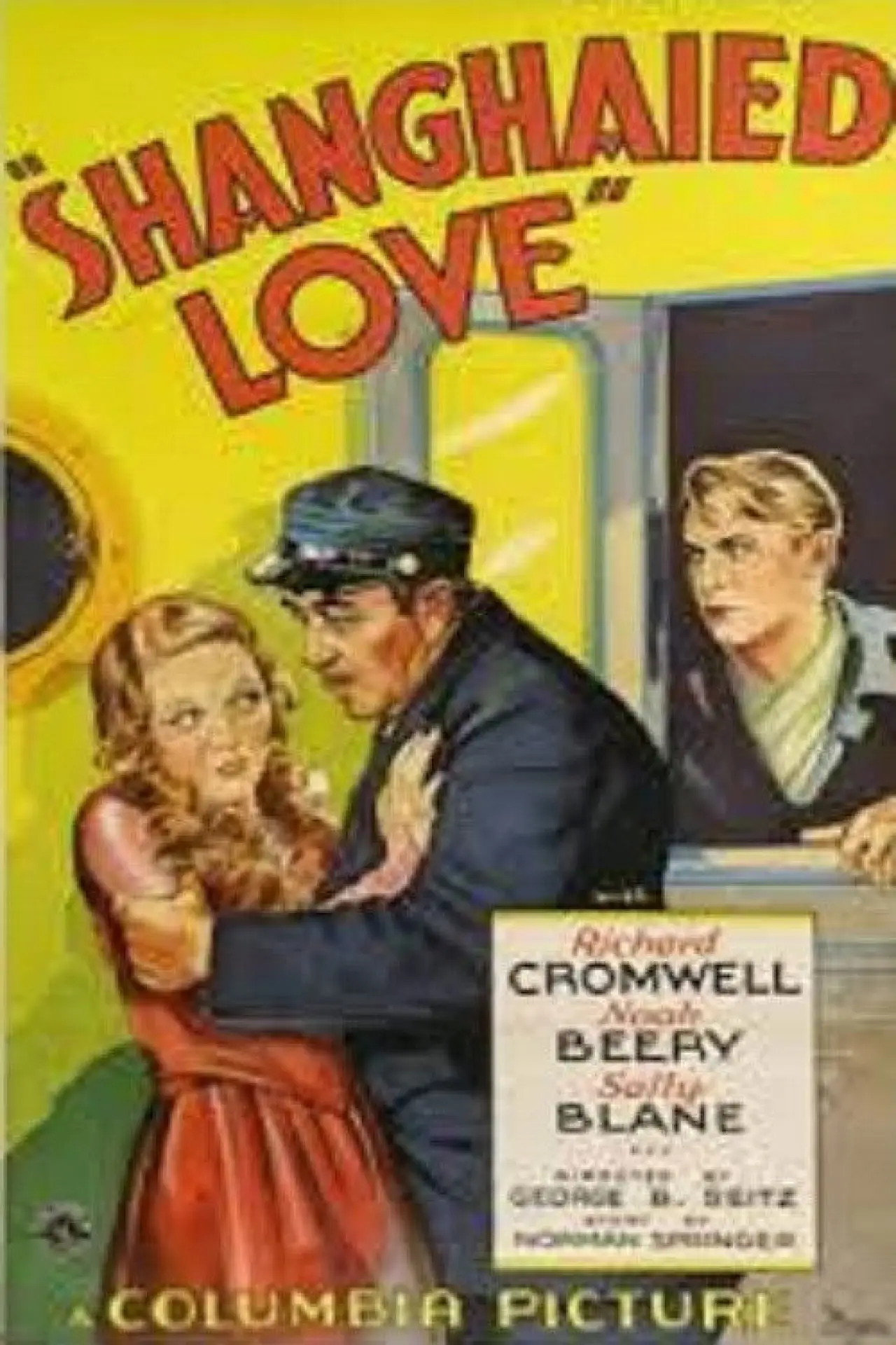 Постер к фильму "Shanghaied Love"