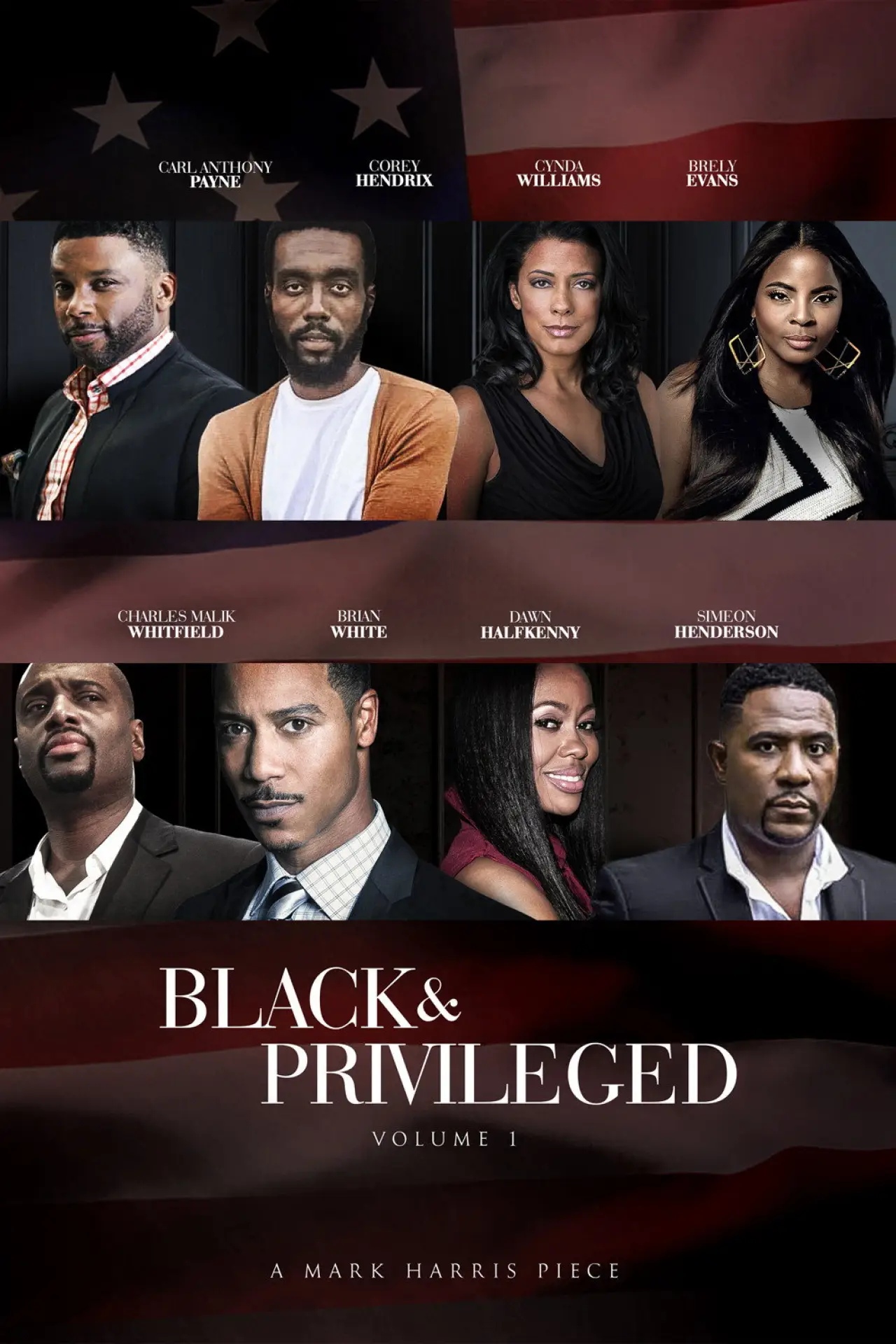 Постер к фильму "Black & Privileged: Volume 1"