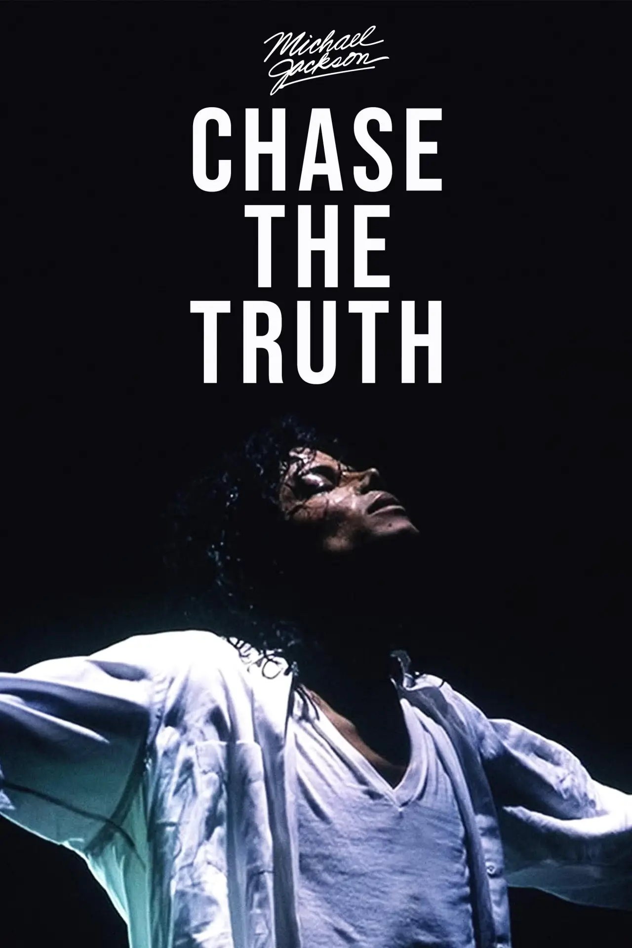 Постер к фильму "Michael Jackson: Chase the Truth"