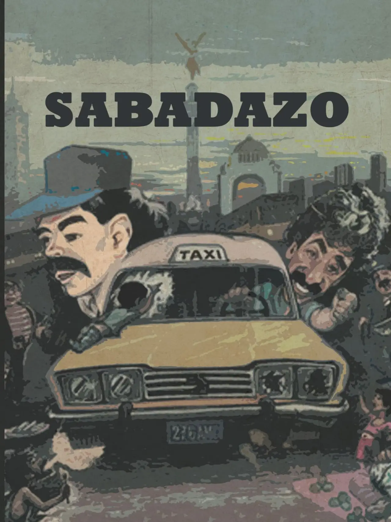 Постер к фильму "Sabadazo"