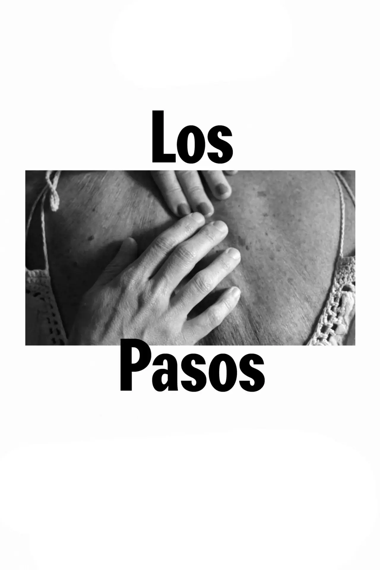 Постер к фильму "Los pasos"