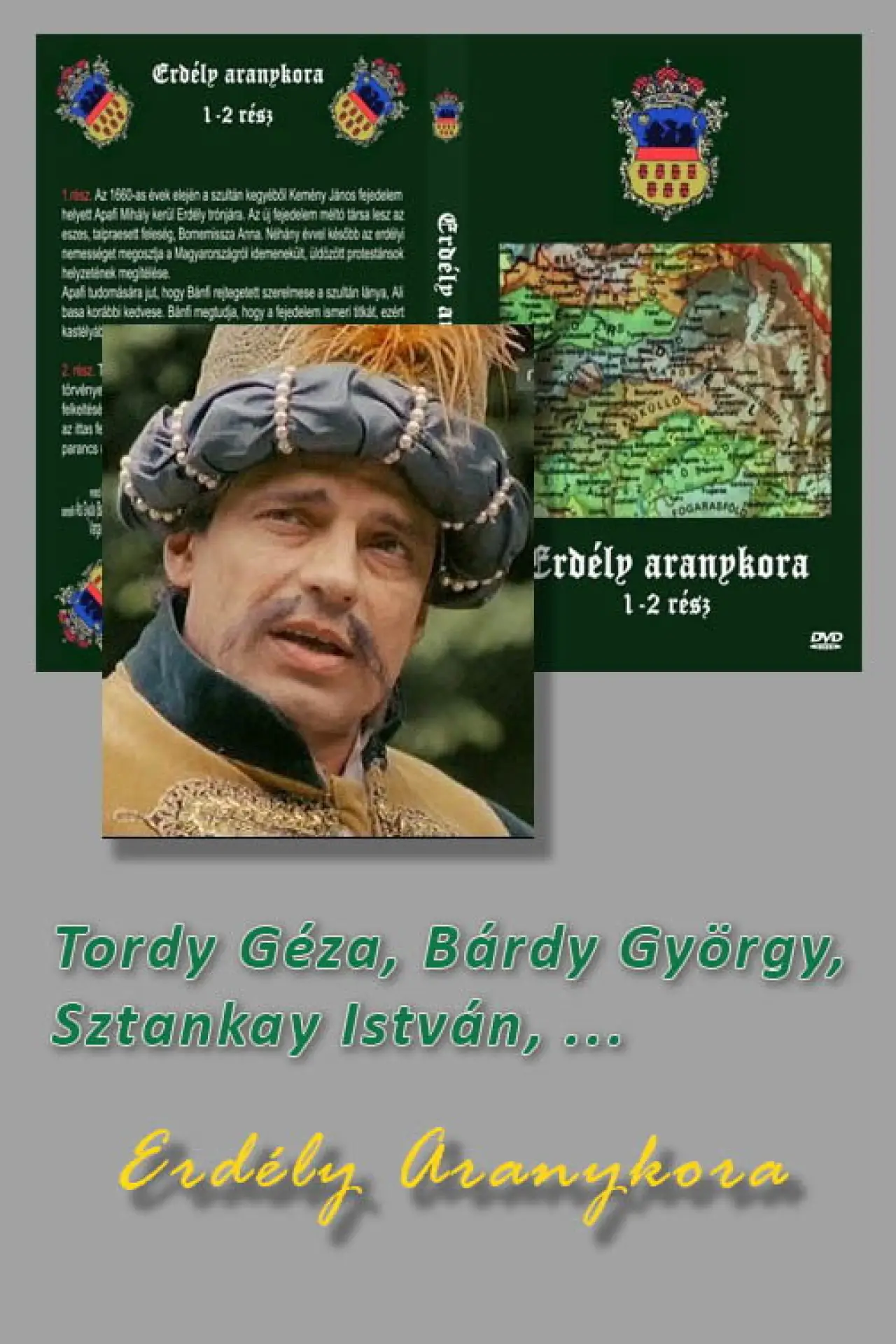 Постер к фильму "Erdély Aranykora"