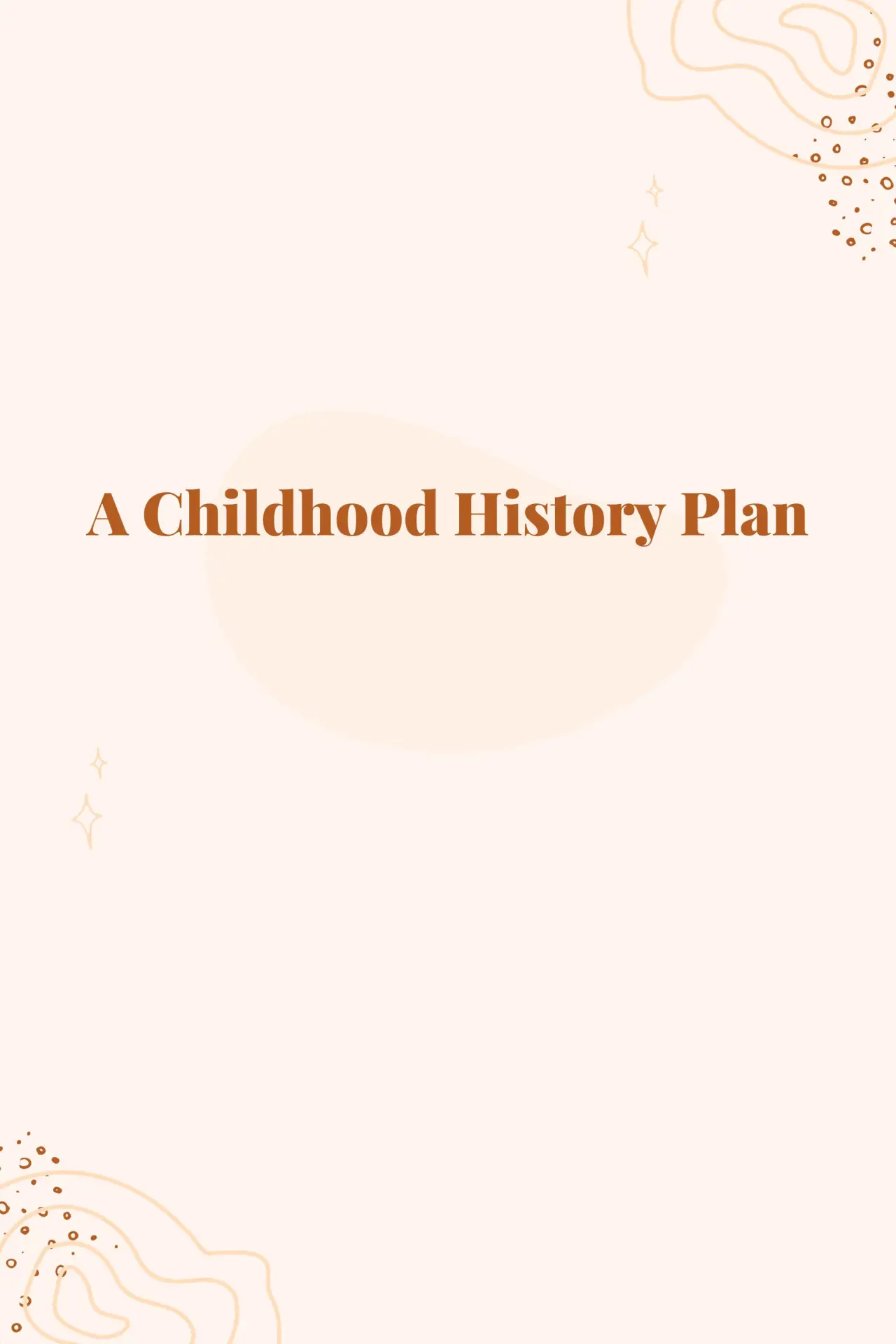 Постер к фильму "A Childhood History Plan"