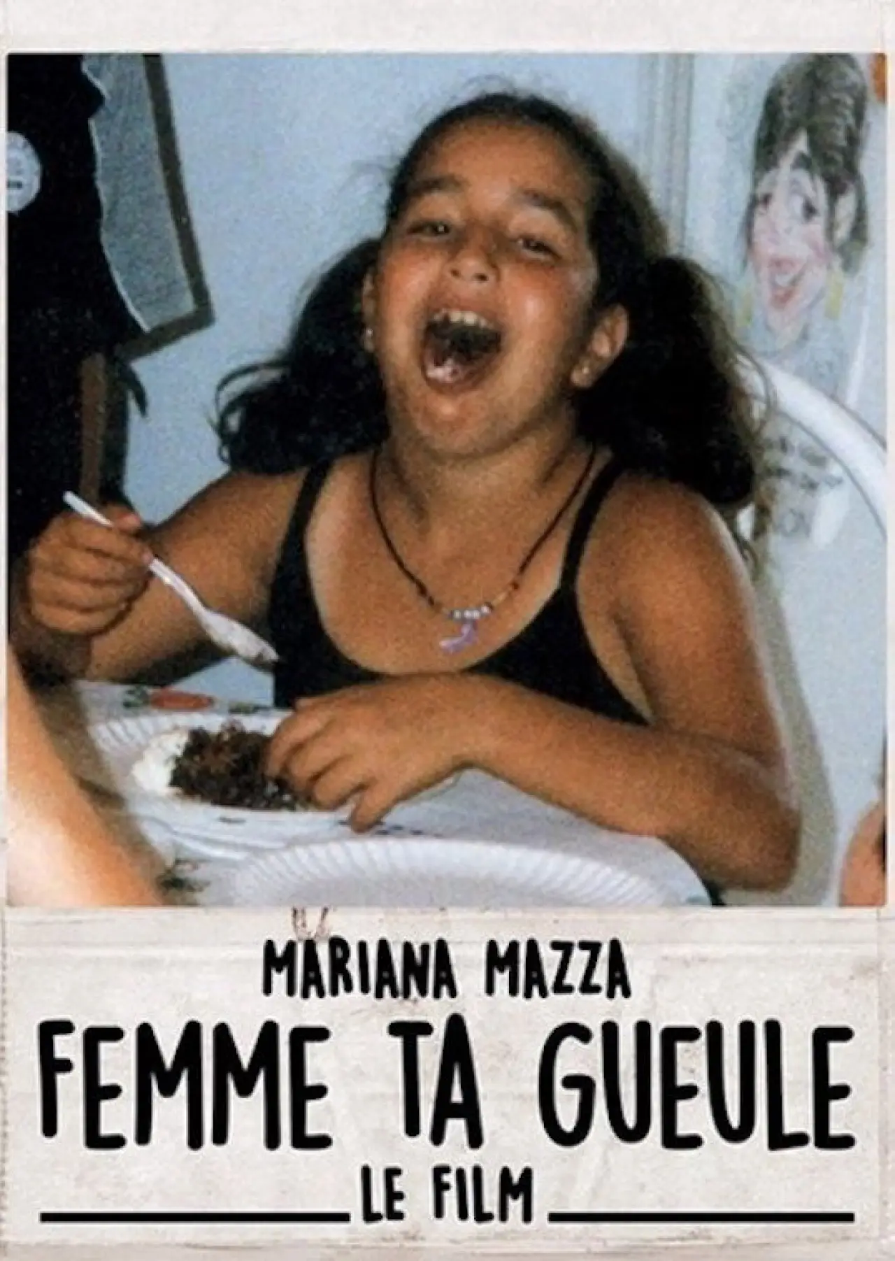 Постер к фильму "Femme ta gueule – Le film"