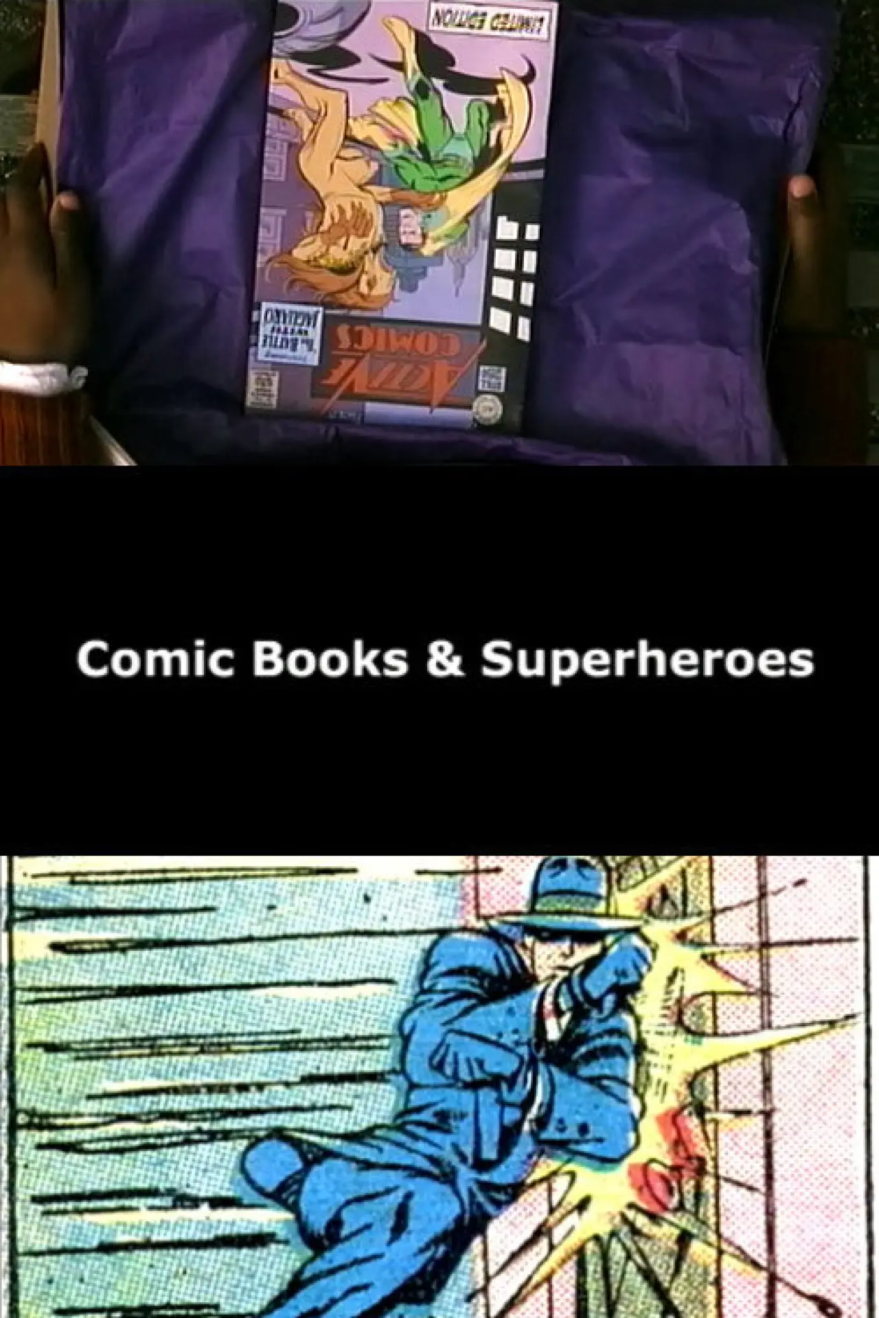 Постер к фильму "Comic Books & Superheroes"