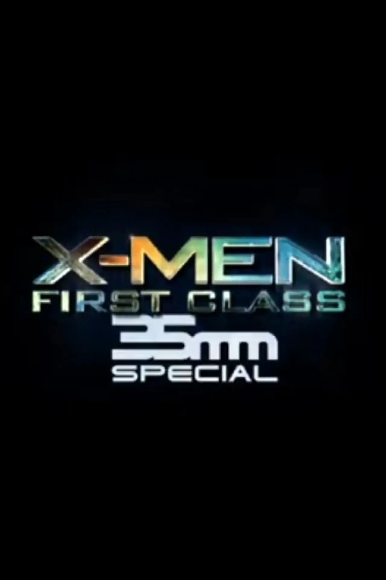 Постер к фильму "X-Men: First Class 35mm Special"