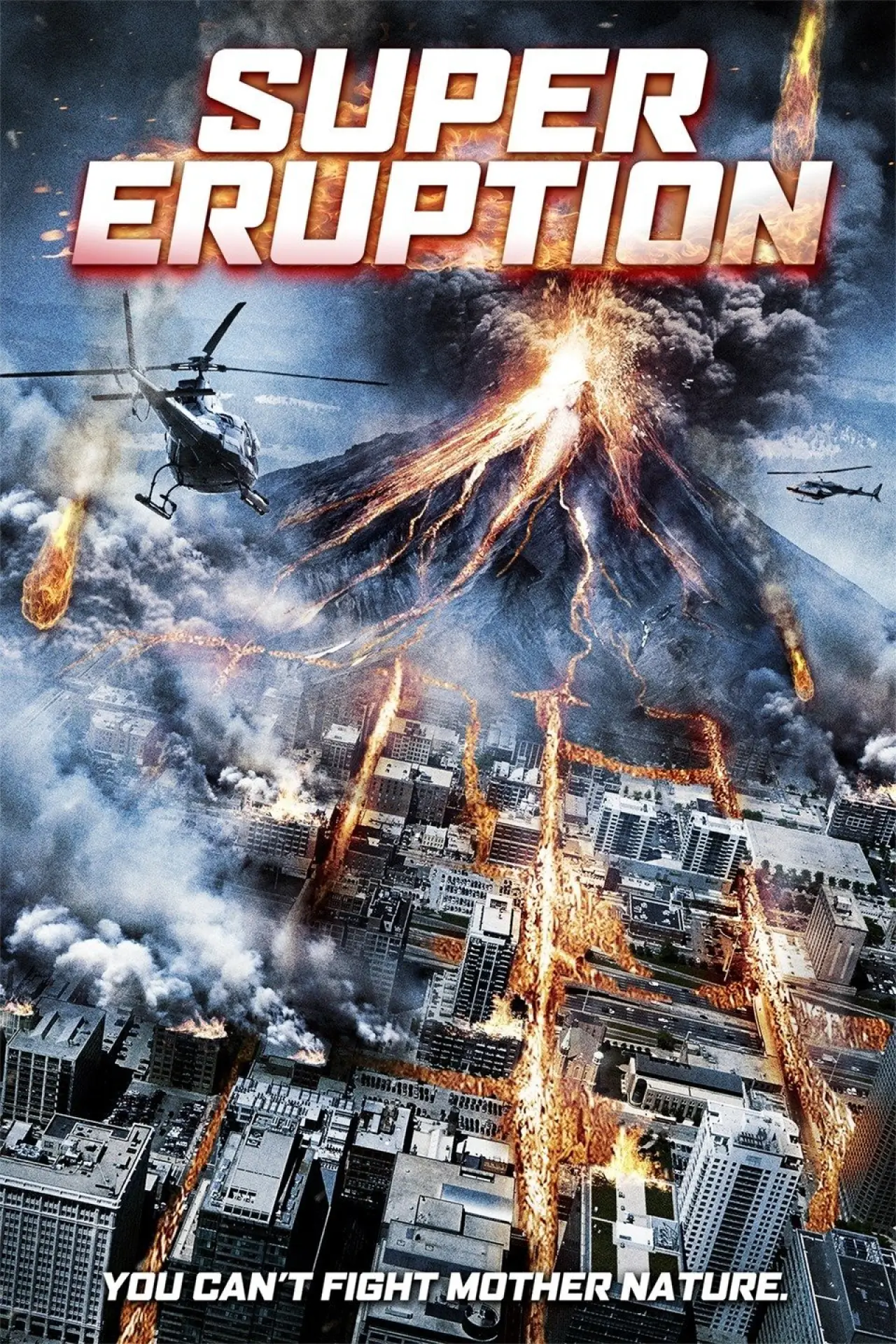 Постер к фильму "Super Eruption"
