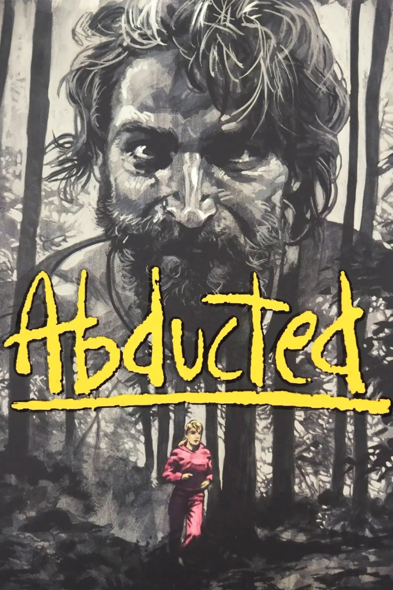 Постер к фильму "Abducted"
