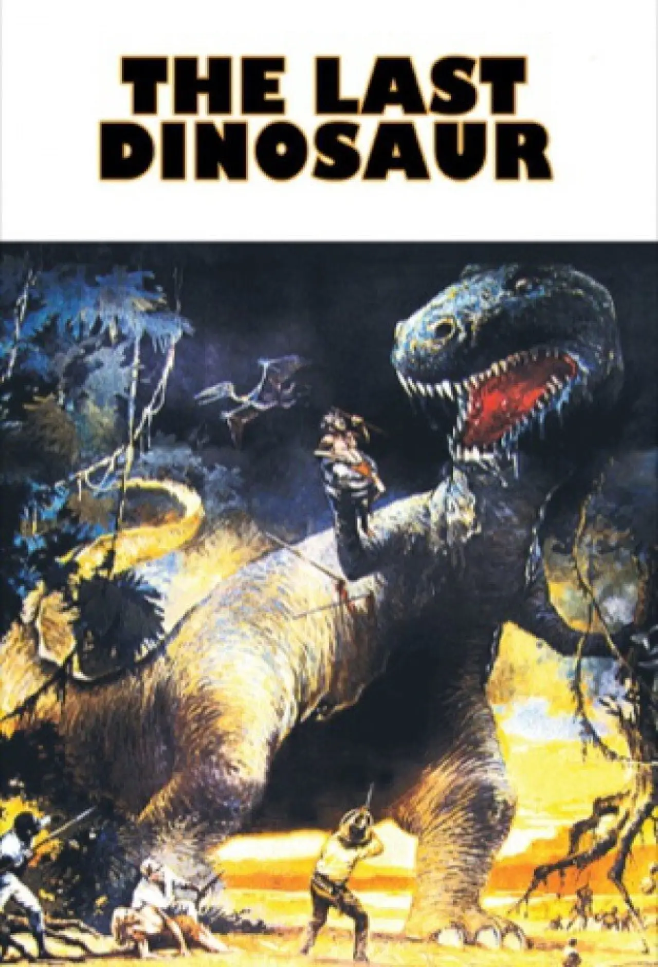 Постер к фильму "The Last Dinosaur"