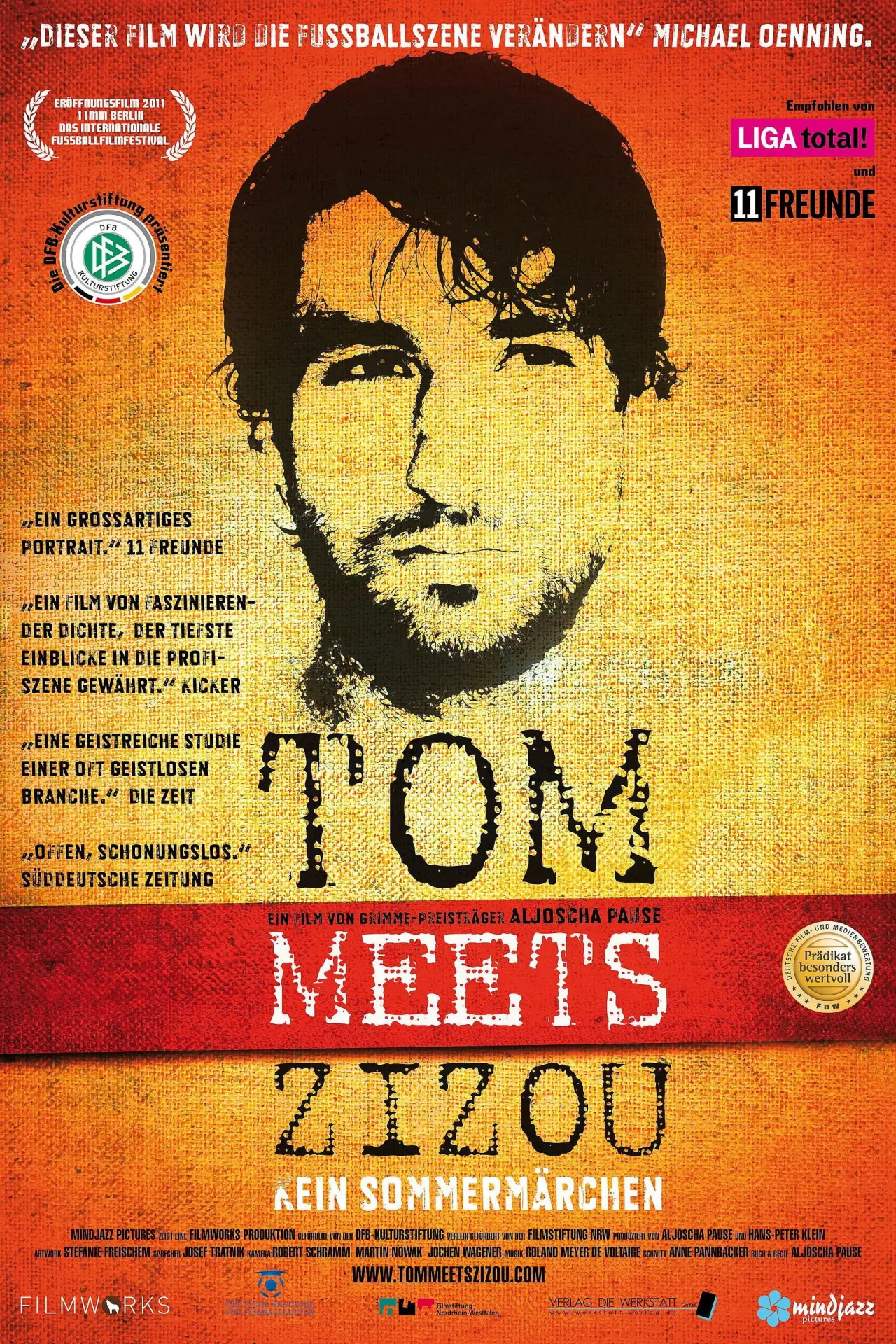 Постер к фильму "Tom meets Zizou - Kein Sommermärchen"