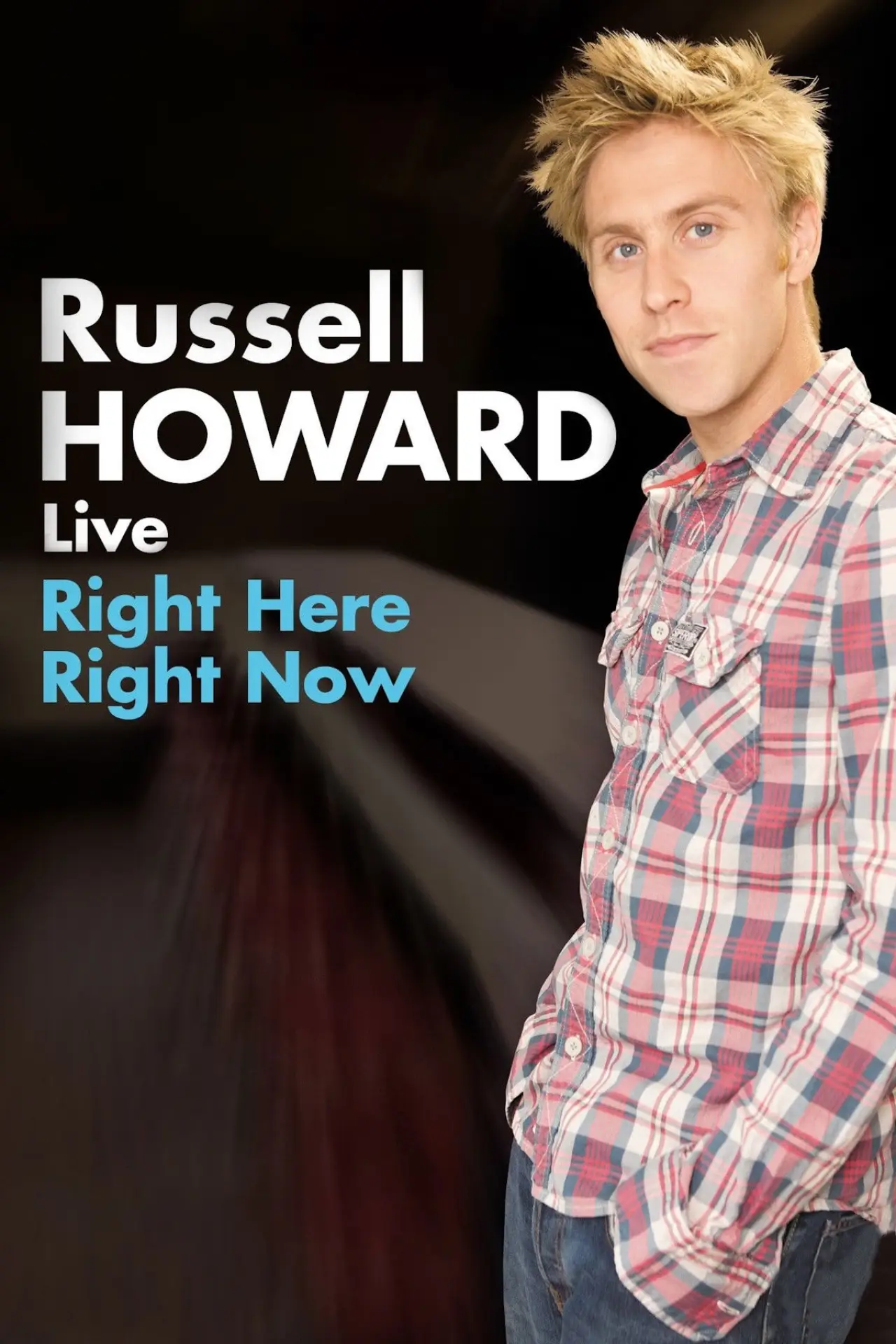 Постер к фильму "Russell Howard: Right Here Right Now"