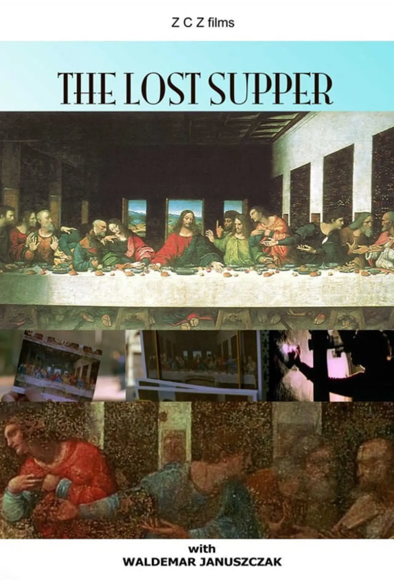 Постер к фильму "The Lost Supper"