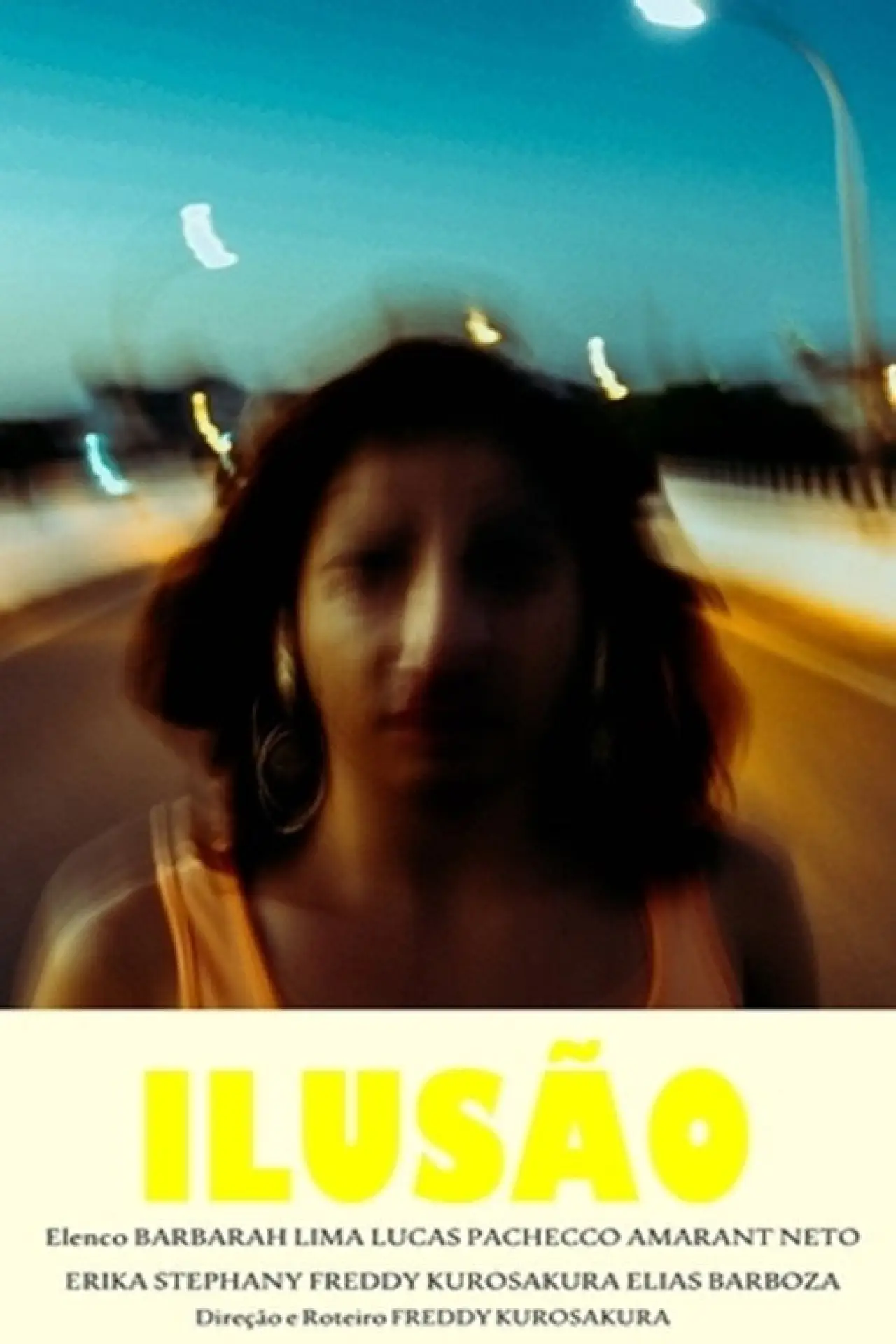 Постер к фильму "Ilusão"