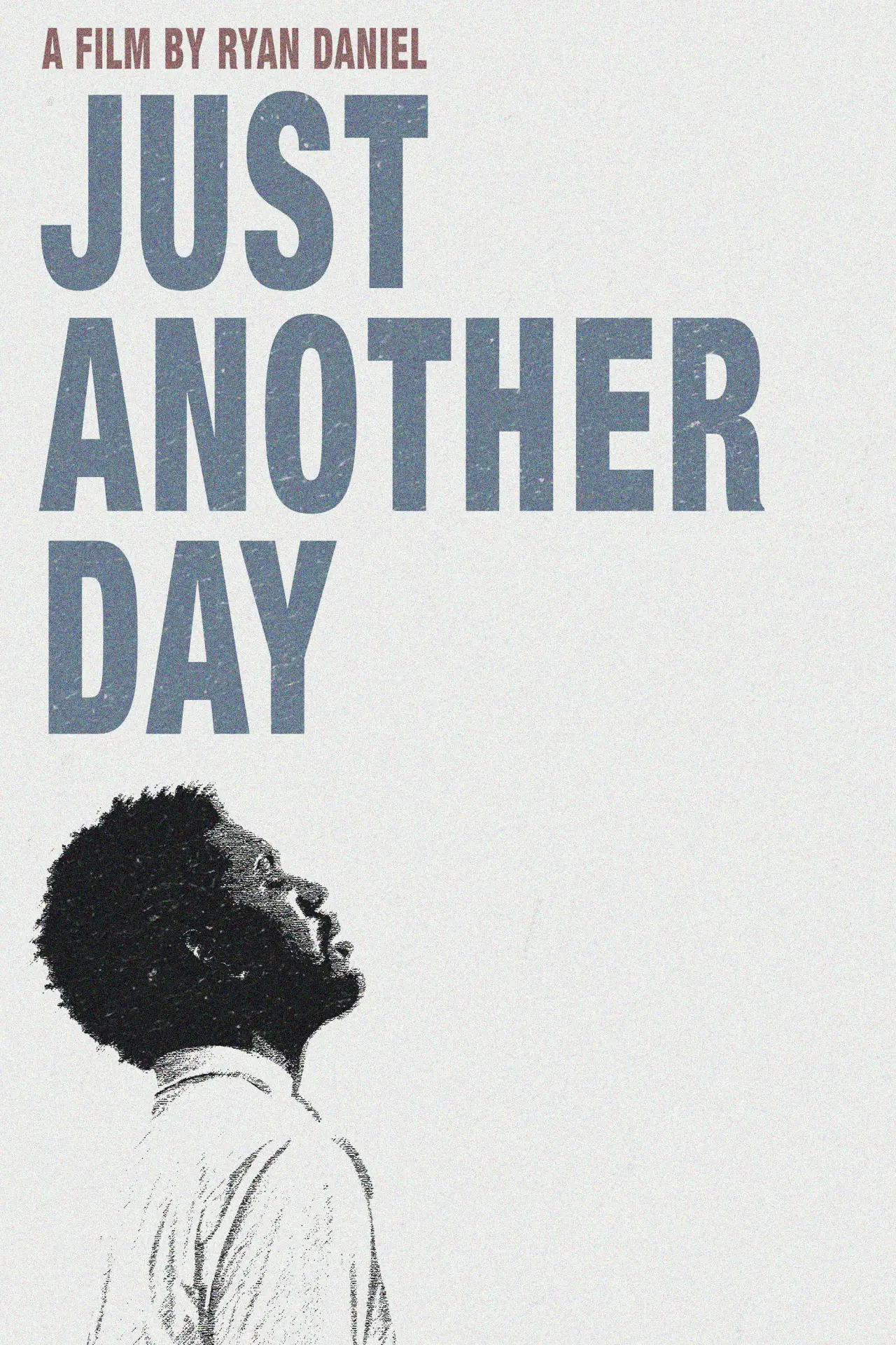 Постер к фильму "Just Another Day"