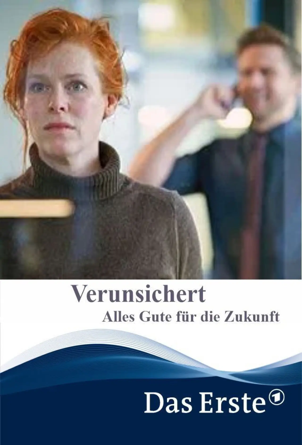 Постер к фильму "Verunsichert – Alles Gute für die Zukunft"