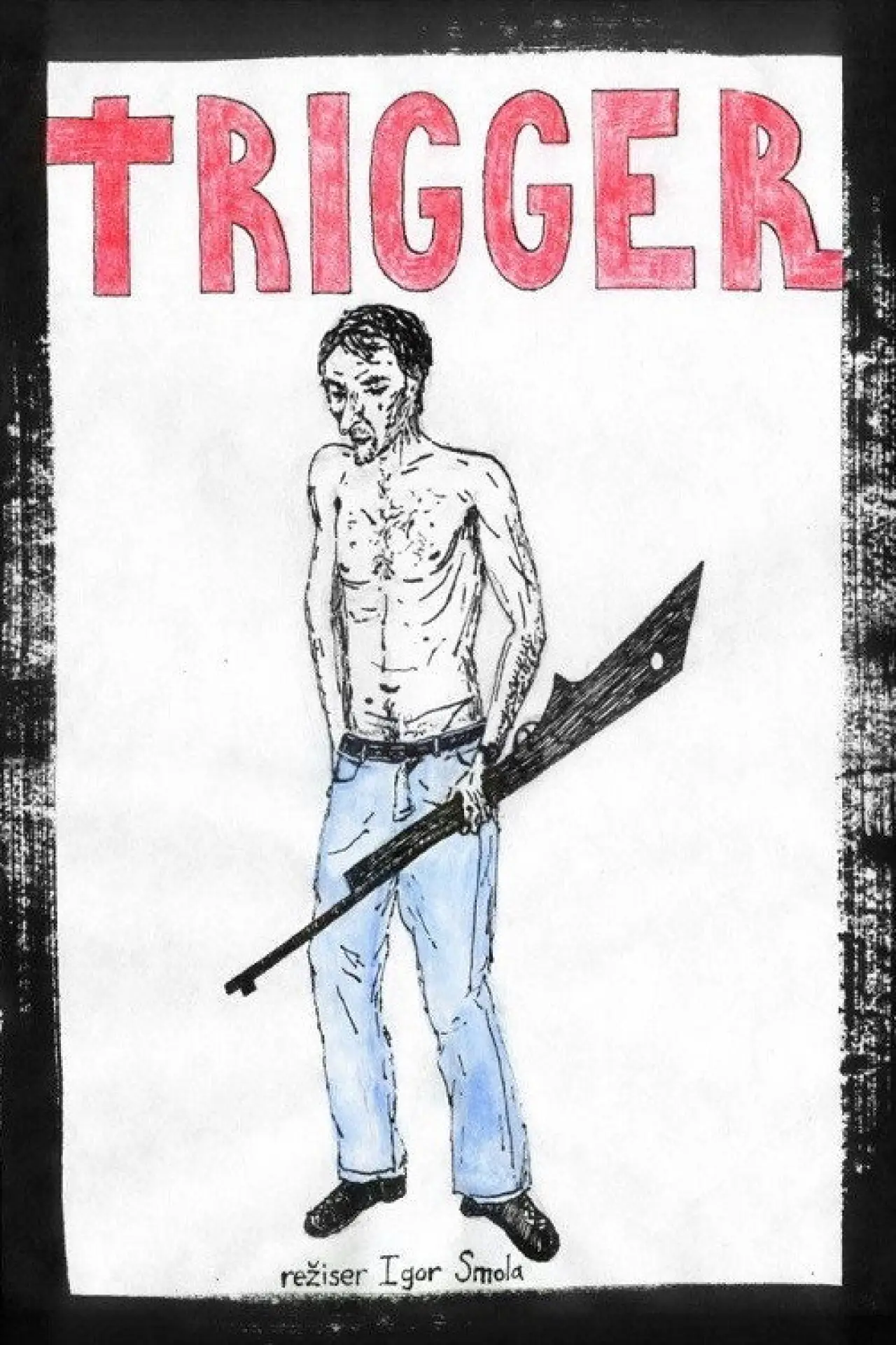 Постер к фильму "Триггер"
