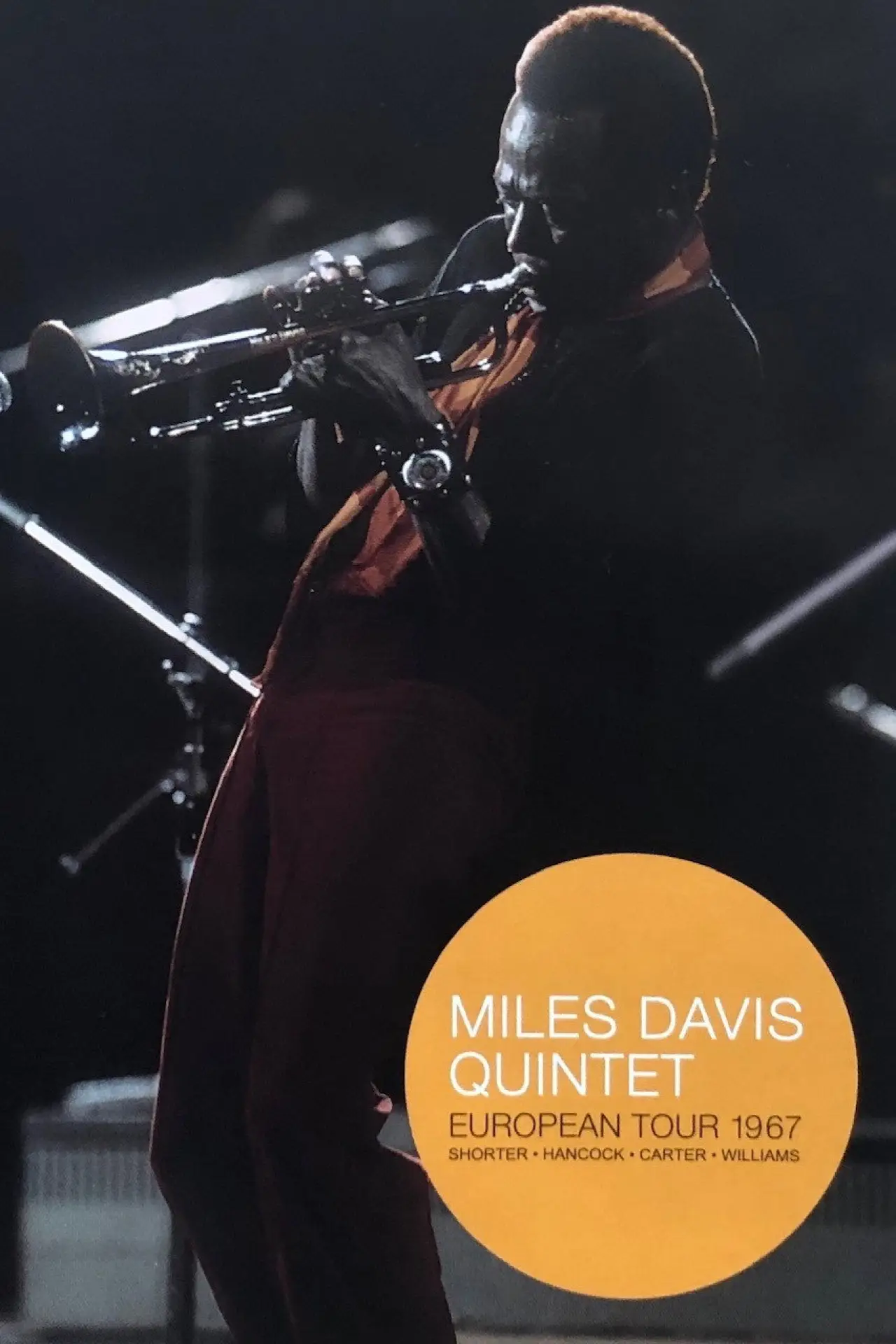 Постер к фильму "Miles Davis Quintet: European Tour 1967"